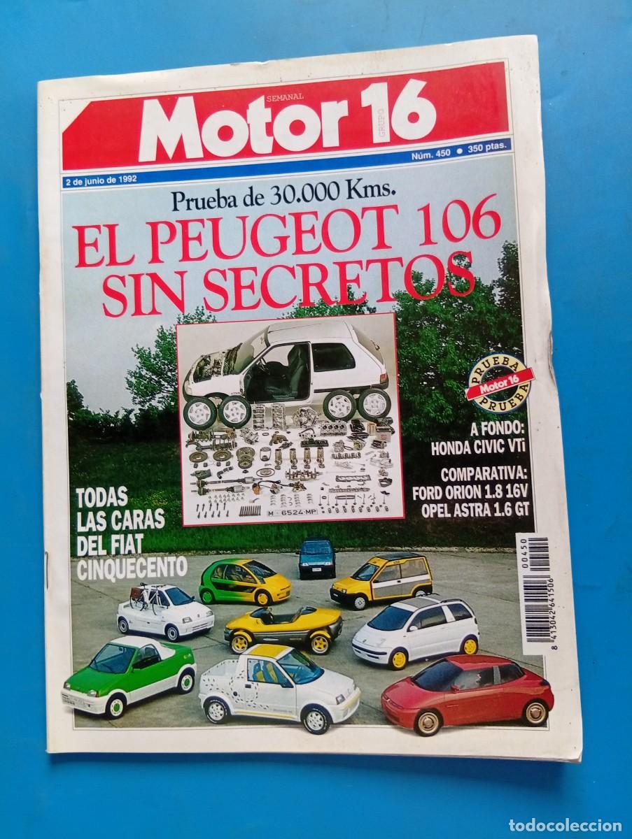 Coches: MOTOR 16. N&ordm; 450. A&Ntilde;O 1992. PRUEBA: HONDA CIVIC VTi. SAL&Oacute;N DE OPORTO. G.P. DE ITALIA. FIAT AU.. LEER