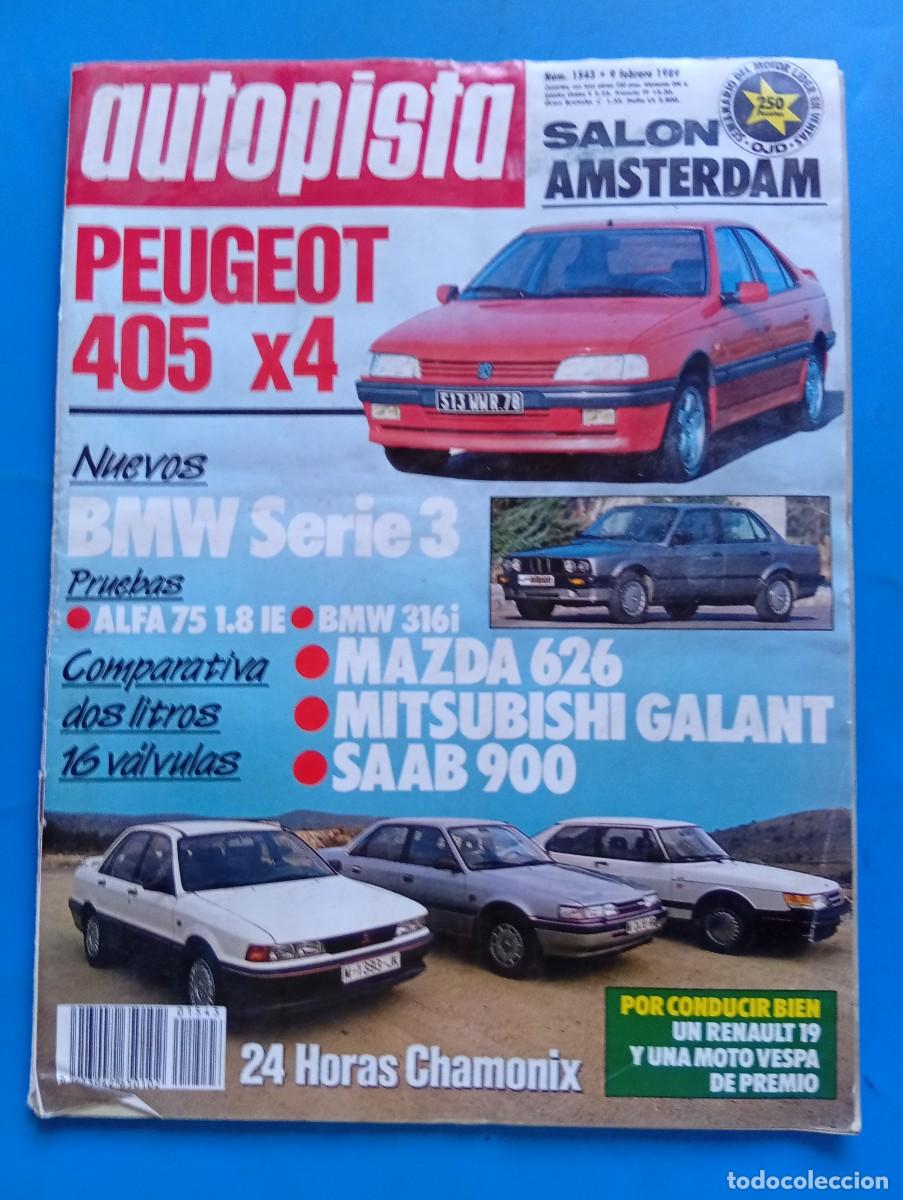 Coches: AUTOPISTA. N&ordm; 1543. A&Ntilde;O 1989. PRUEBA : ALFA ROMEO 75 1.8 IE. BMW SERIE 3. MAZDA 626. SAAB...... LEER