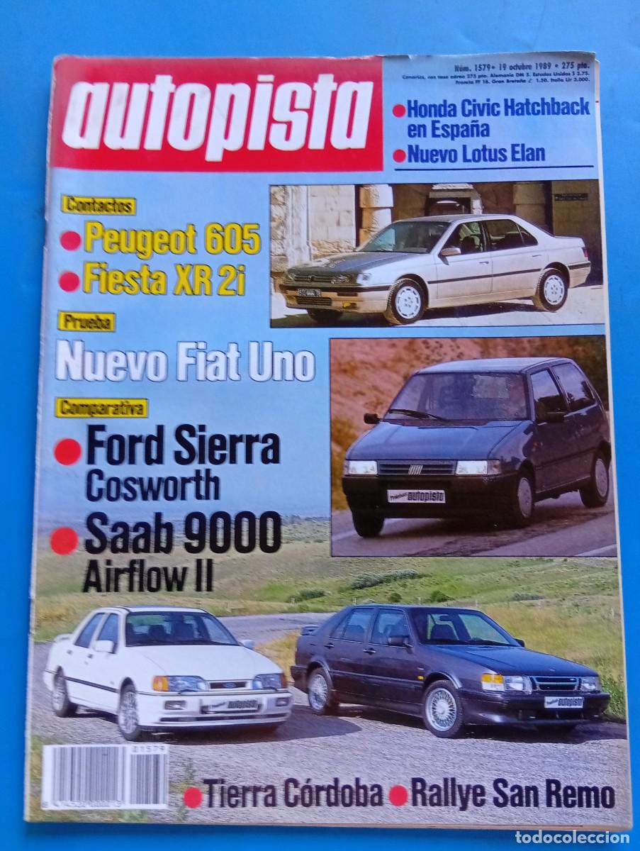 Coches: AUTOPISTA. N&ordm; 1579. A&Ntilde;O 1989. PRUEBA: FIAT UNO 60 S. NUEVO LOTUS ELAN. TURISMO: VALLE DEL BID.. LEER