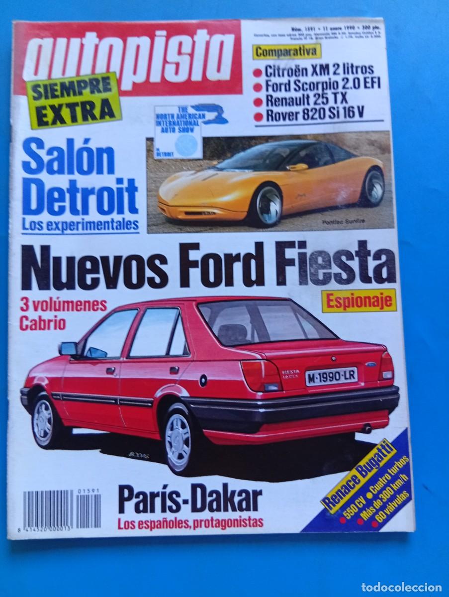 Coches: AUTOPISTA. N&ordm; 1591. A&Ntilde;O 1990. PRUEBA: RENAULT 25 TX. BUGATTI CALIENTA MOTORES. SAL&Oacute;N DE DETRO.. LEER