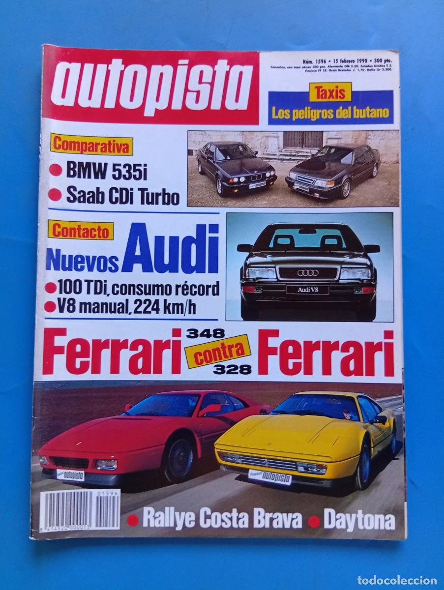 Coches: AUTOPISTA. N&ordm; 1596. A&Ntilde;O 1990. PRUEBA: BMW 535i. FERRARI 328. NUEVO PEUGEOT 905. AUDI 90 QUATT.. LEER