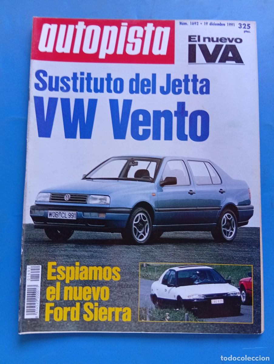 Coches: AUTOPISTA. N&ordm; 1682. A&Ntilde;O 1991. NUEVAS BERLINAS. CITRO&Euml;N ZX DIESEL. BMW 325 TD. BMW 525 TD..... LEER