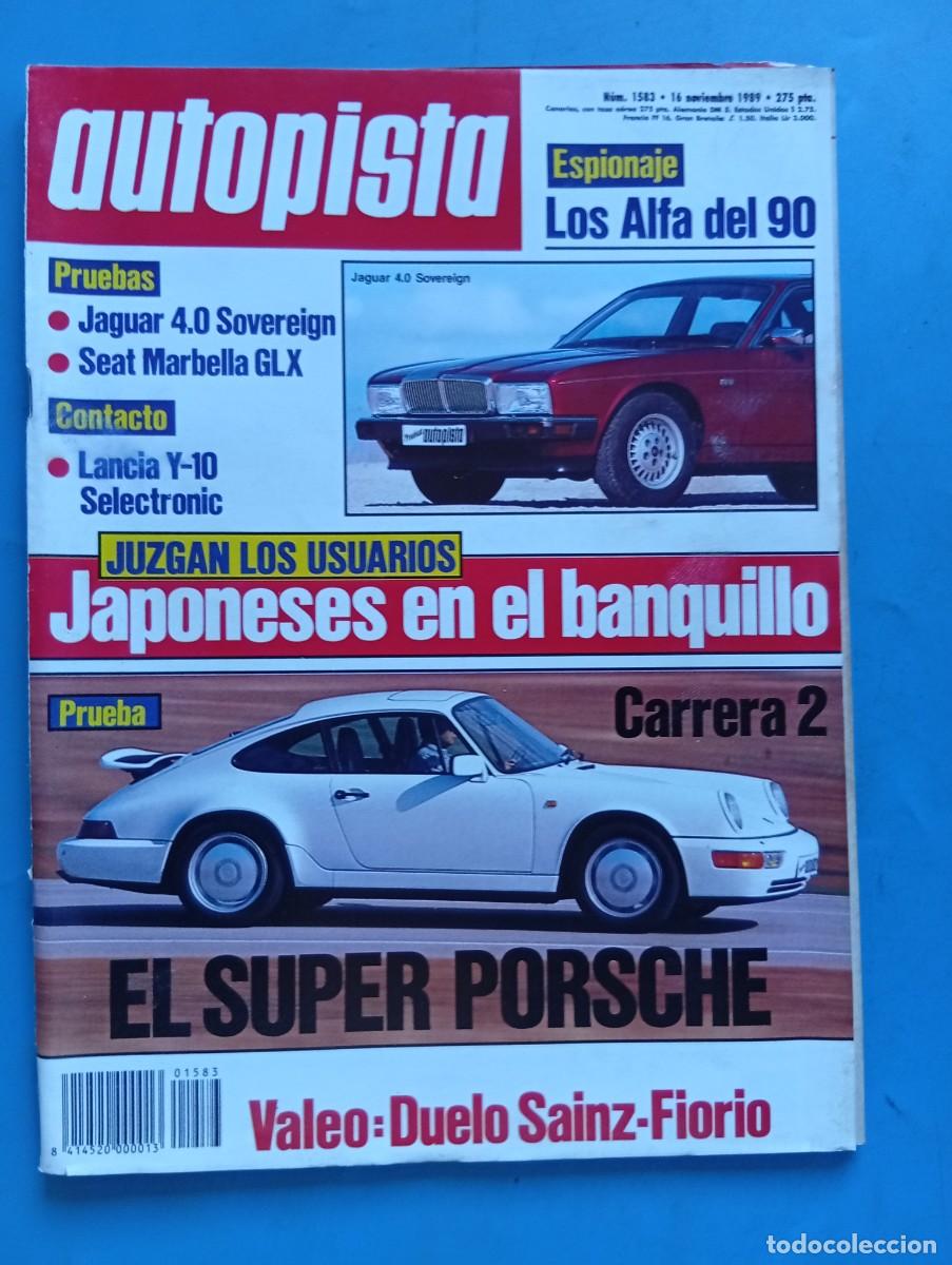 Coches: AUTOPISTA. N&ordm; 1583. A&Ntilde;O 1983. PRUEBA : JAGUAR 4.0 SOVEREIGN. SEAT MARBELLA GLX. LANCIA Y-10... LEER.