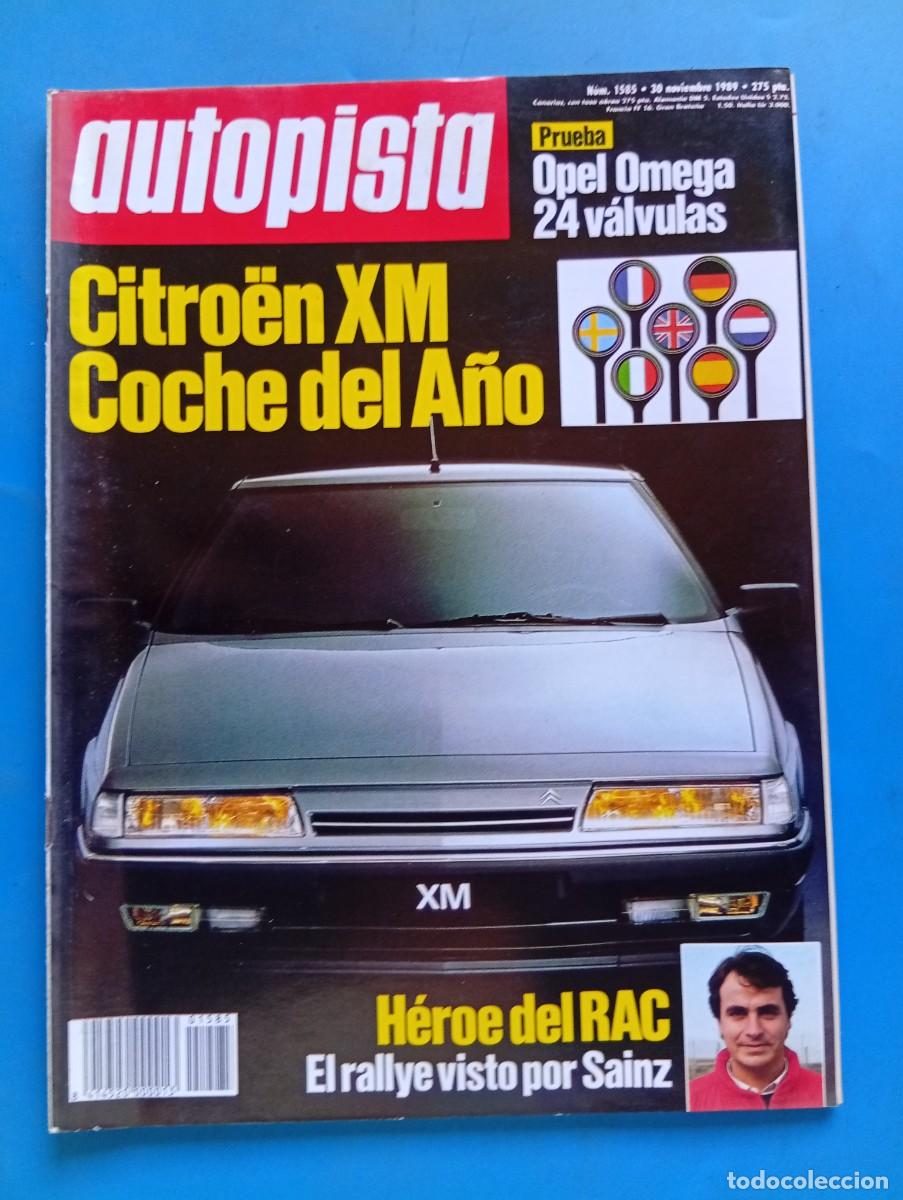 Coches: AUTOPISTA. N&ordm; 1585. A&Ntilde;O 1989. PRUEBA: OPEL OMEGA 3000 2.4V. RALLYE DEL RAC. CIRCUITO DE ALBAC.. LEER