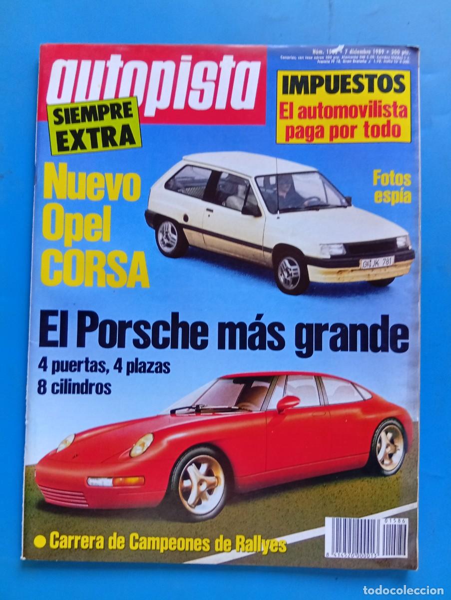 Coches: AUTOPISTA. N&ordm; 1586. A&Ntilde;O 1989. PRUEBA: MASERATI BITURBO 222 SI. ALFA ROMEO 33 RED. CAMPEONATO... LEER