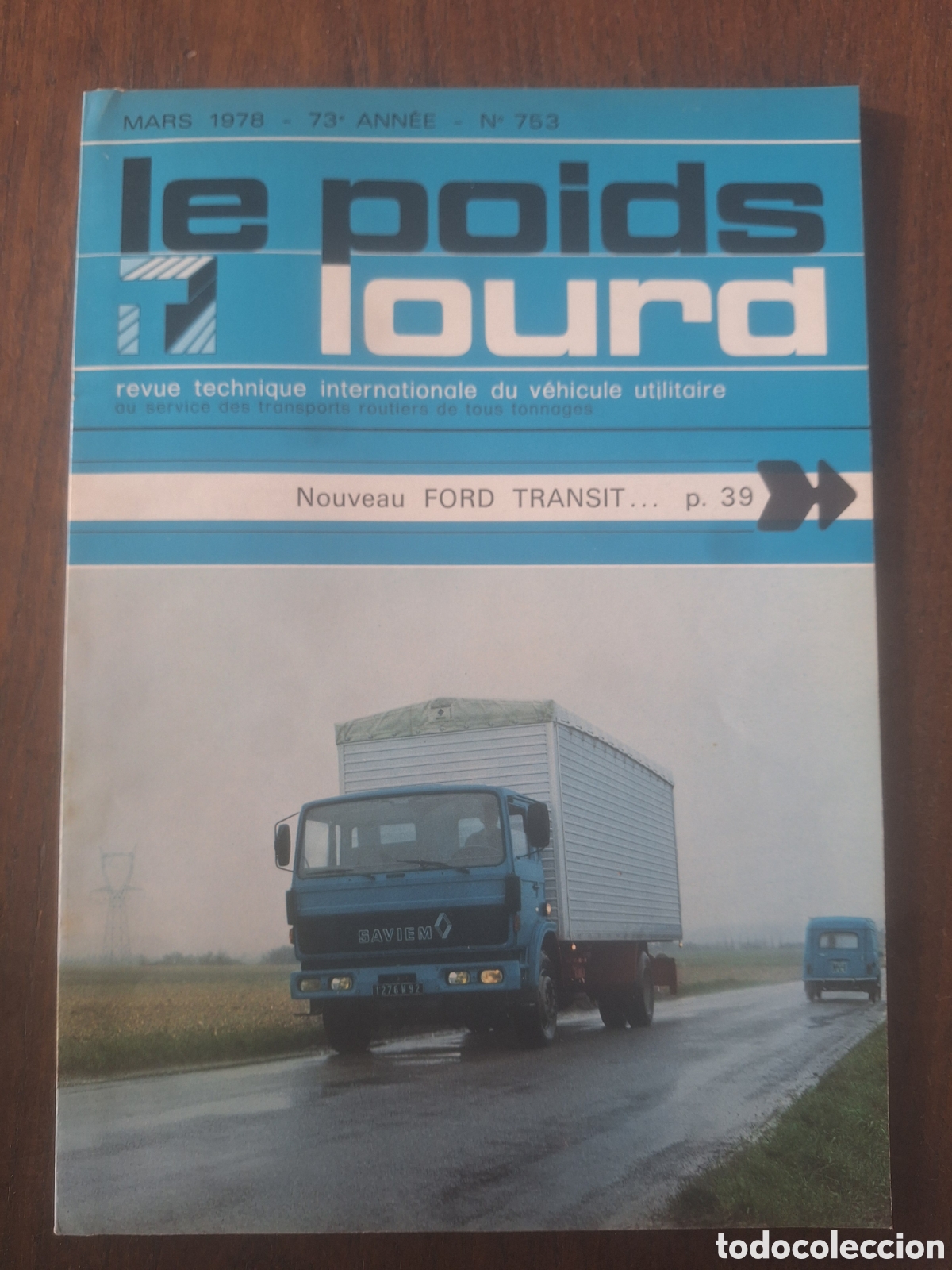 Coches: Revista le poids lourd n. 753 de 1978 camion