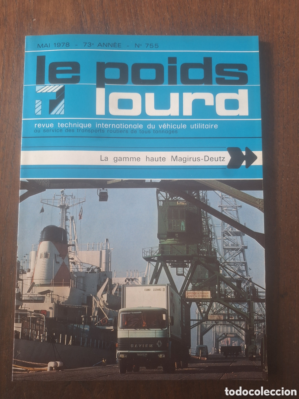 Coches: Revista le poids lourd n. 755 de 1978 camion