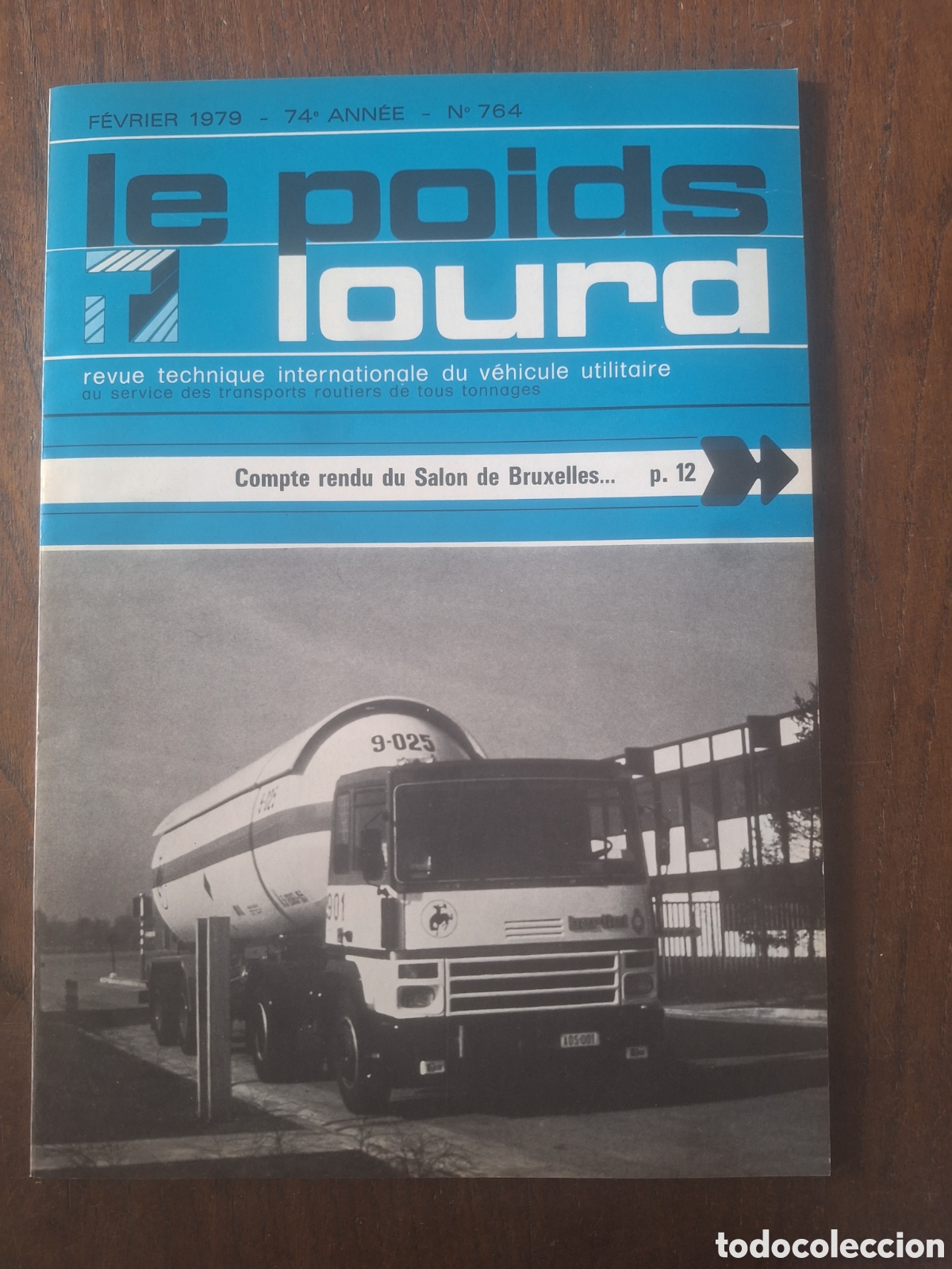 Coches: Revista le poids lourd n. 764 de 1979 camion