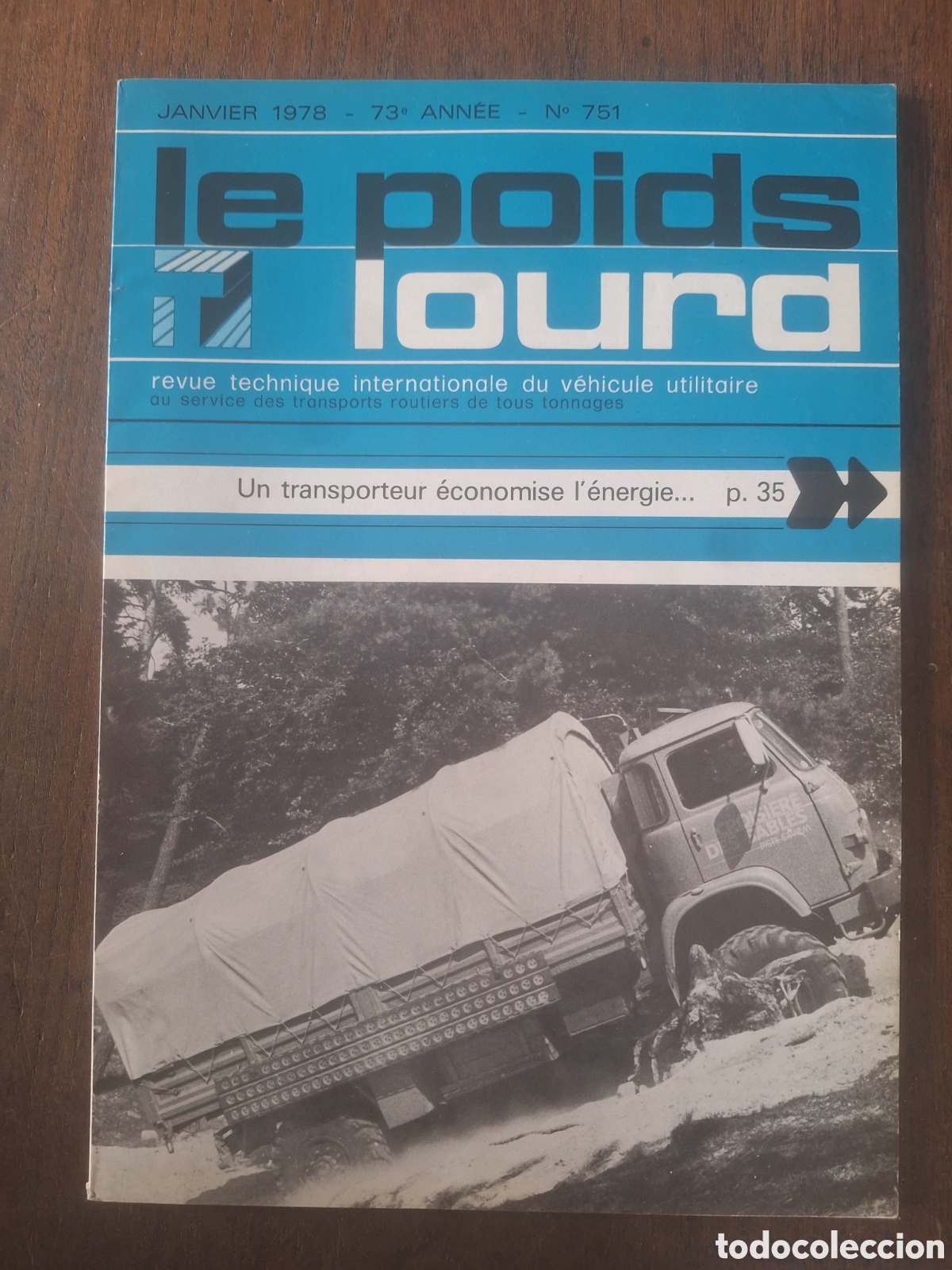 Coches: Revista le poids lourd n. 751 de 1978 camion