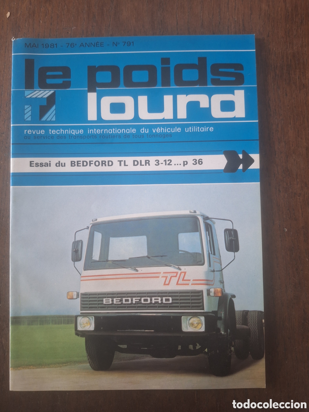 Coches: Revista le poids lourd n. 791 de 1981 camion