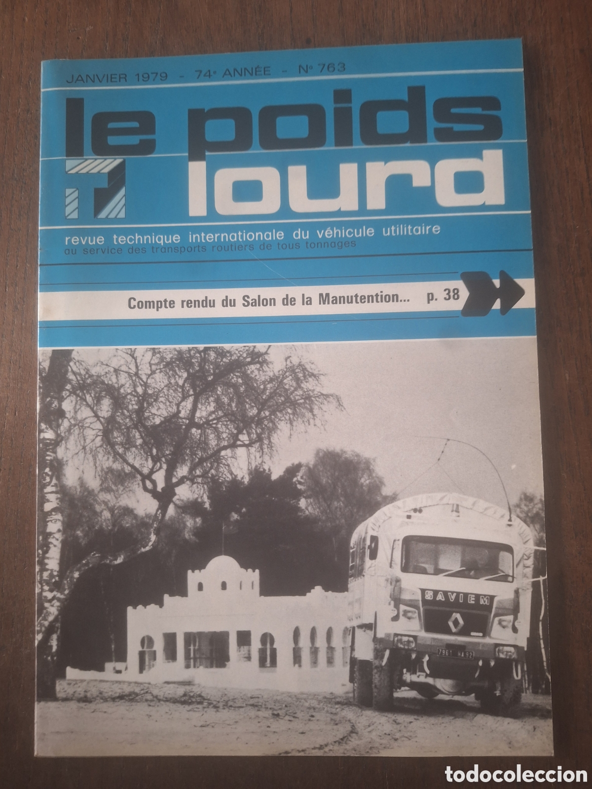 Coches: Revista le poids lourd n. 763 de 1979 camion
