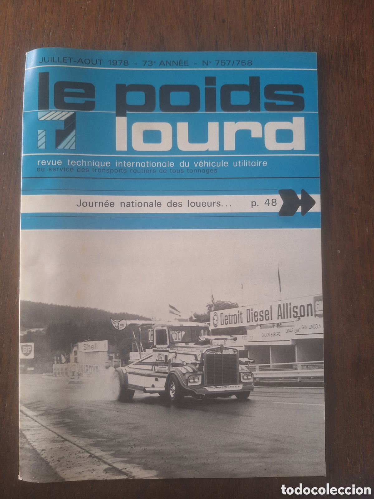 Coches: Revista le poids lourd n. 757 de 1978 camion