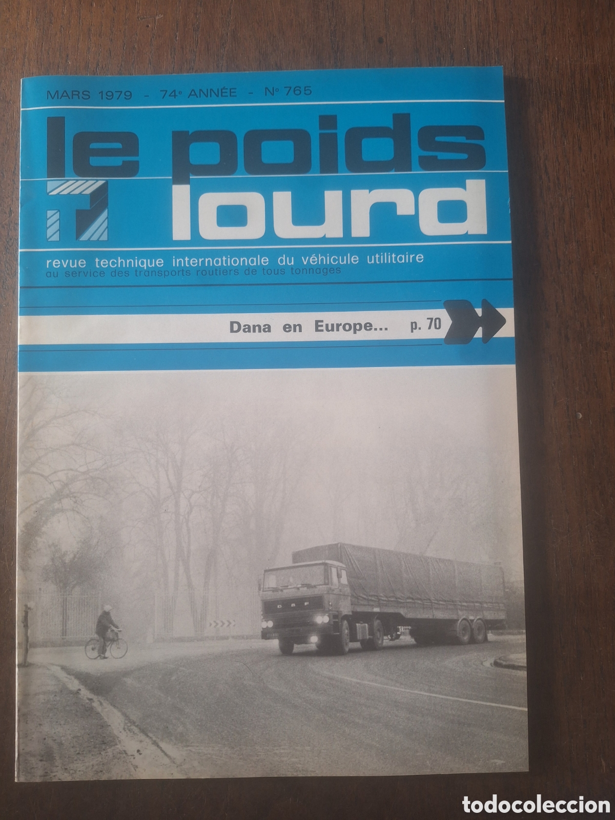 Coches: Revista le poids lourd n. 765 de 1979 camion