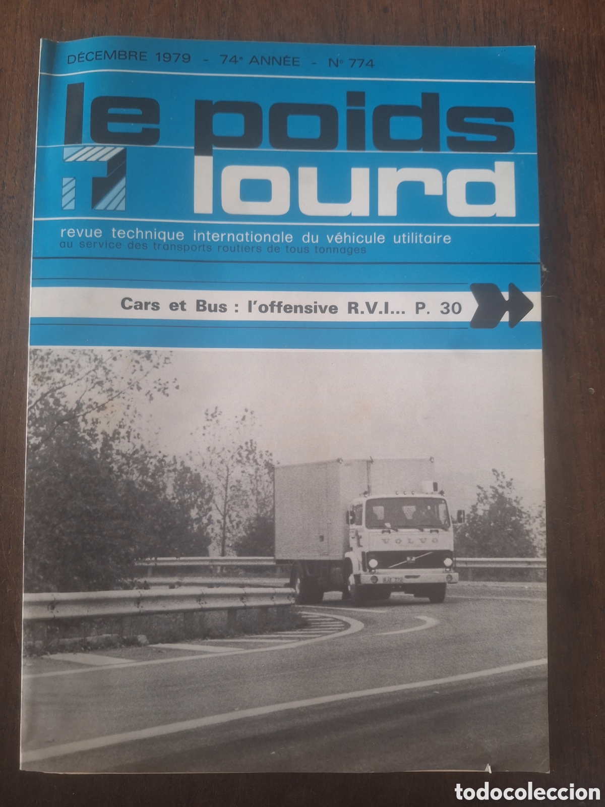 Coches: Revista le poids lourd n. 774 de 1979 camion