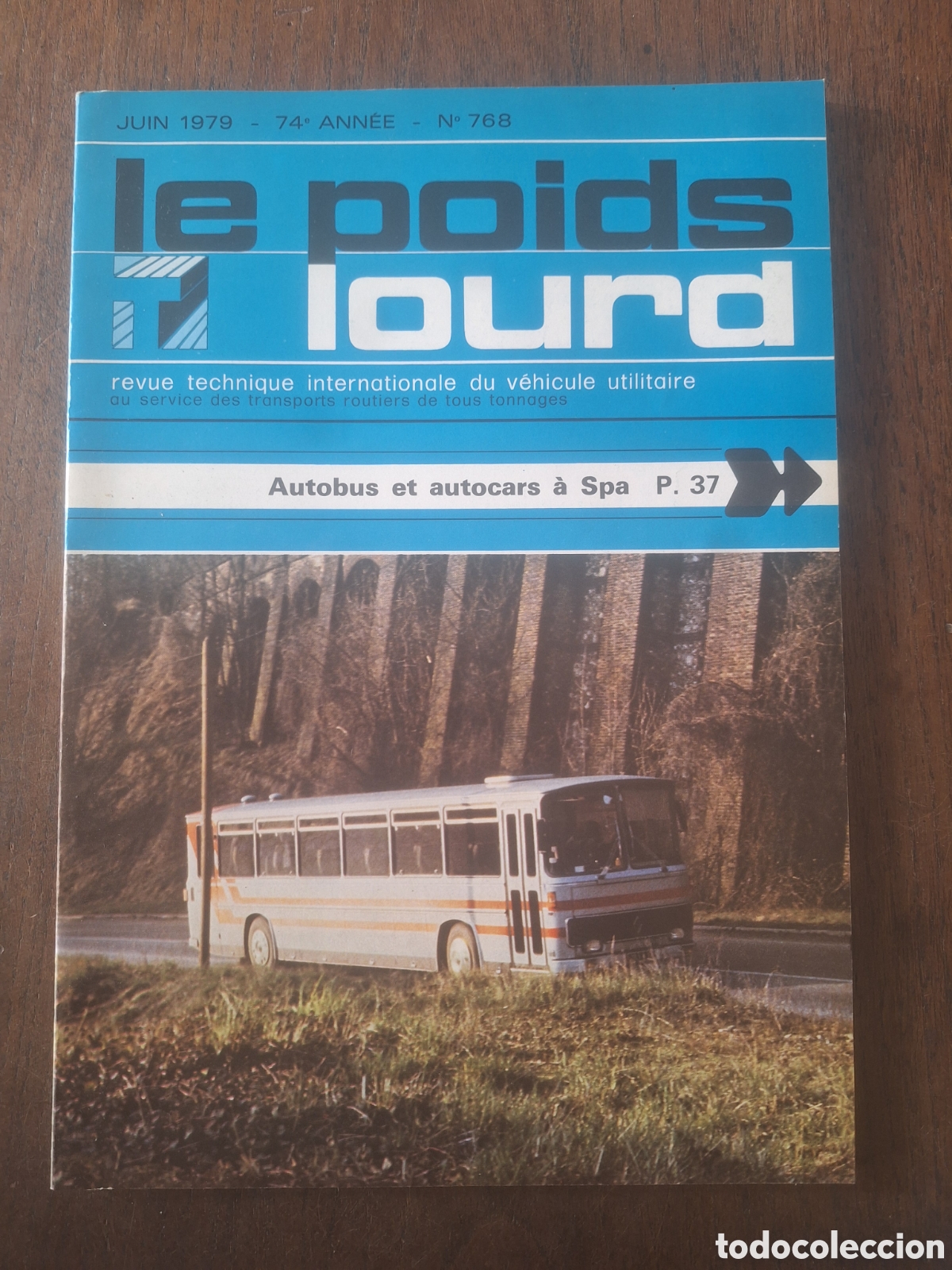 Coches: Revista le poids n. 768 de 1979 camion