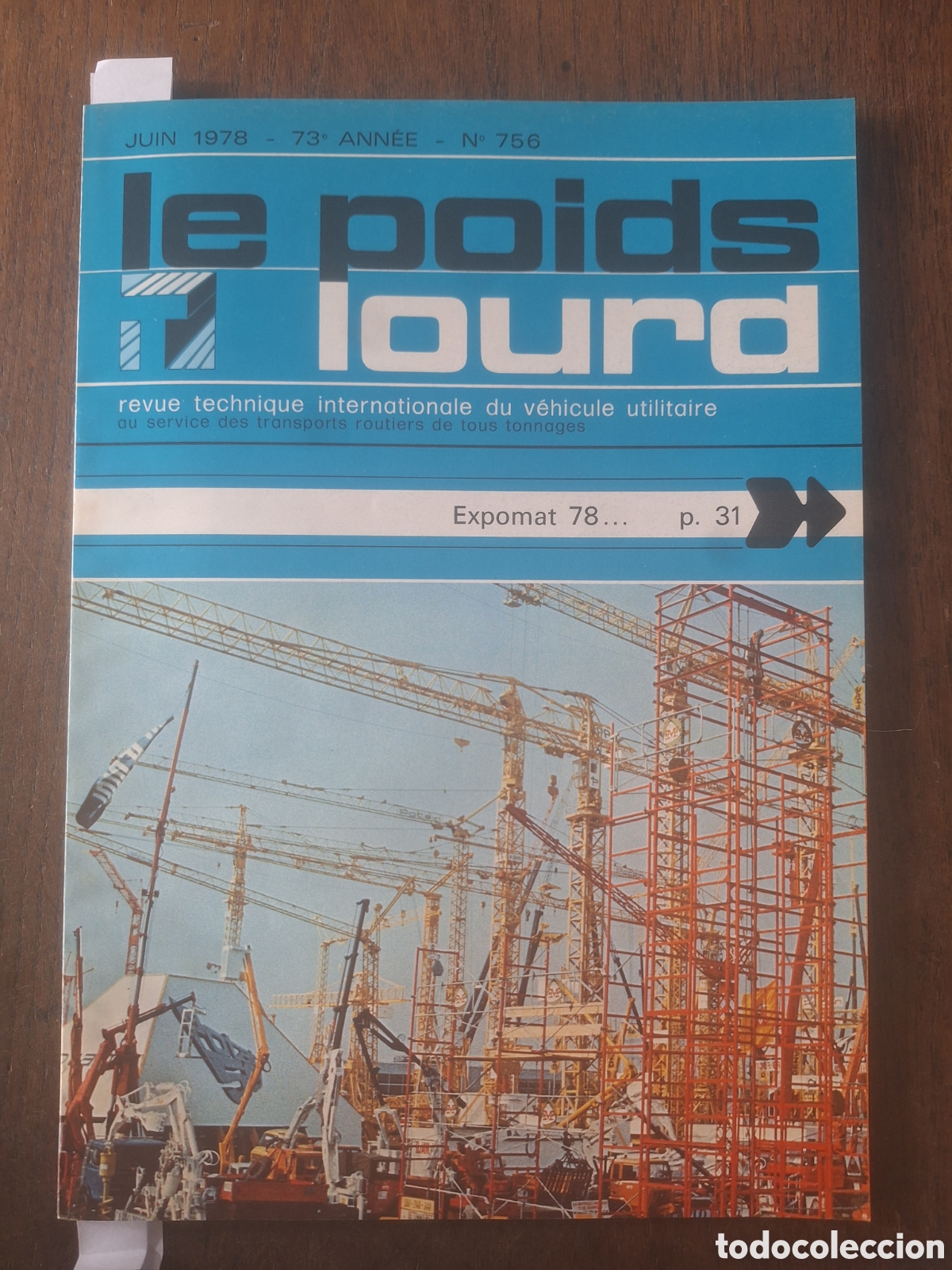Coches: Revista le poids lourd n. 756 de 1978 camion