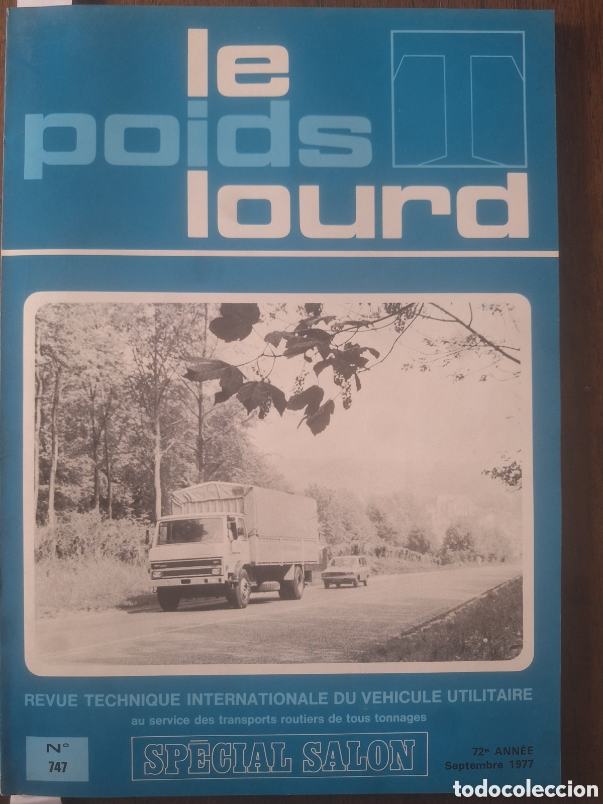 Coches: Revista le poids lourd n. 747 de 1977 camion
