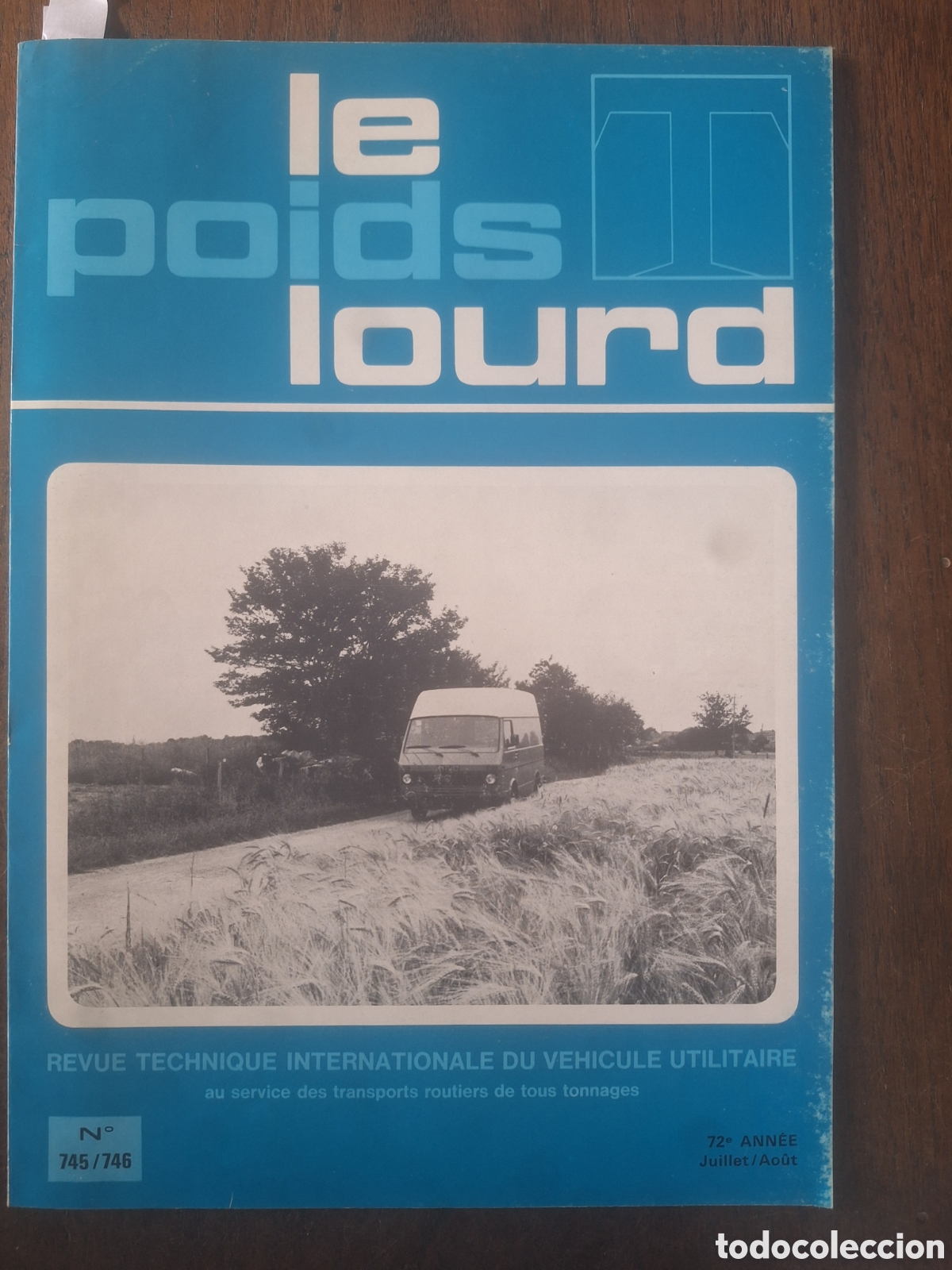 Coches: Revista le poids lourd n. 745 de 1977 camion