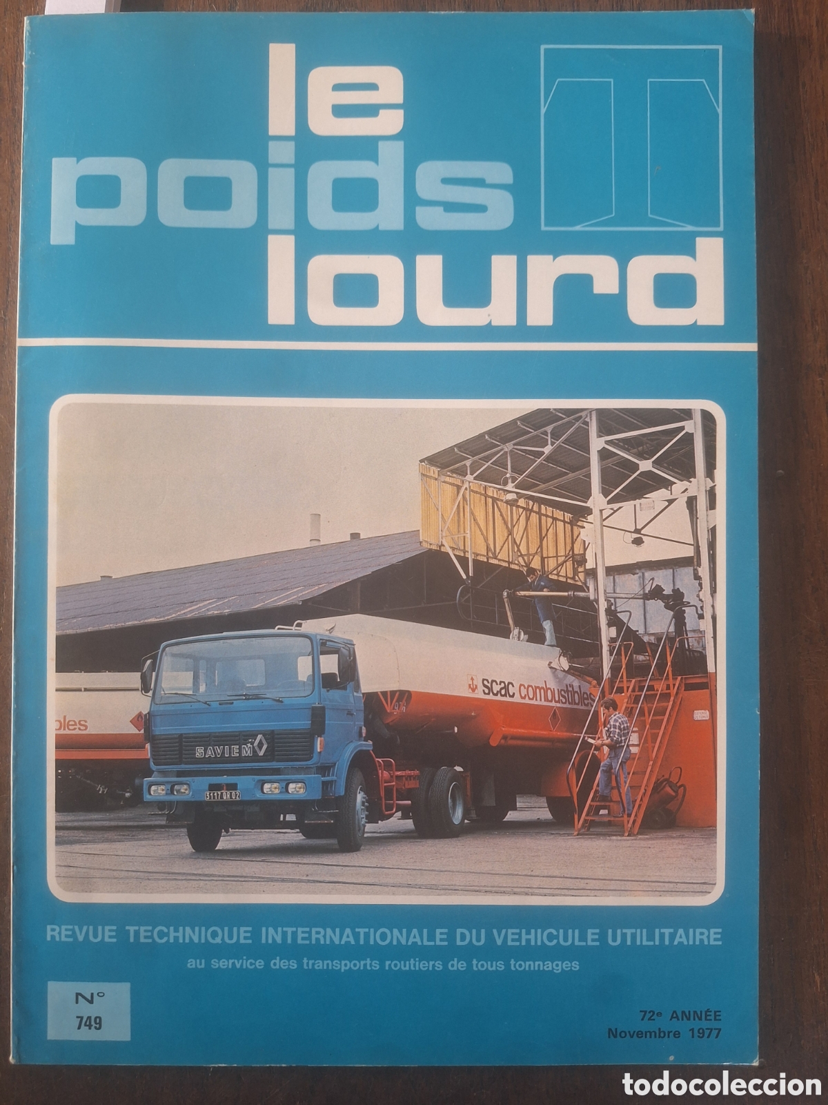 Coches: Revista le poids lourd n. 749 de 1977 camion