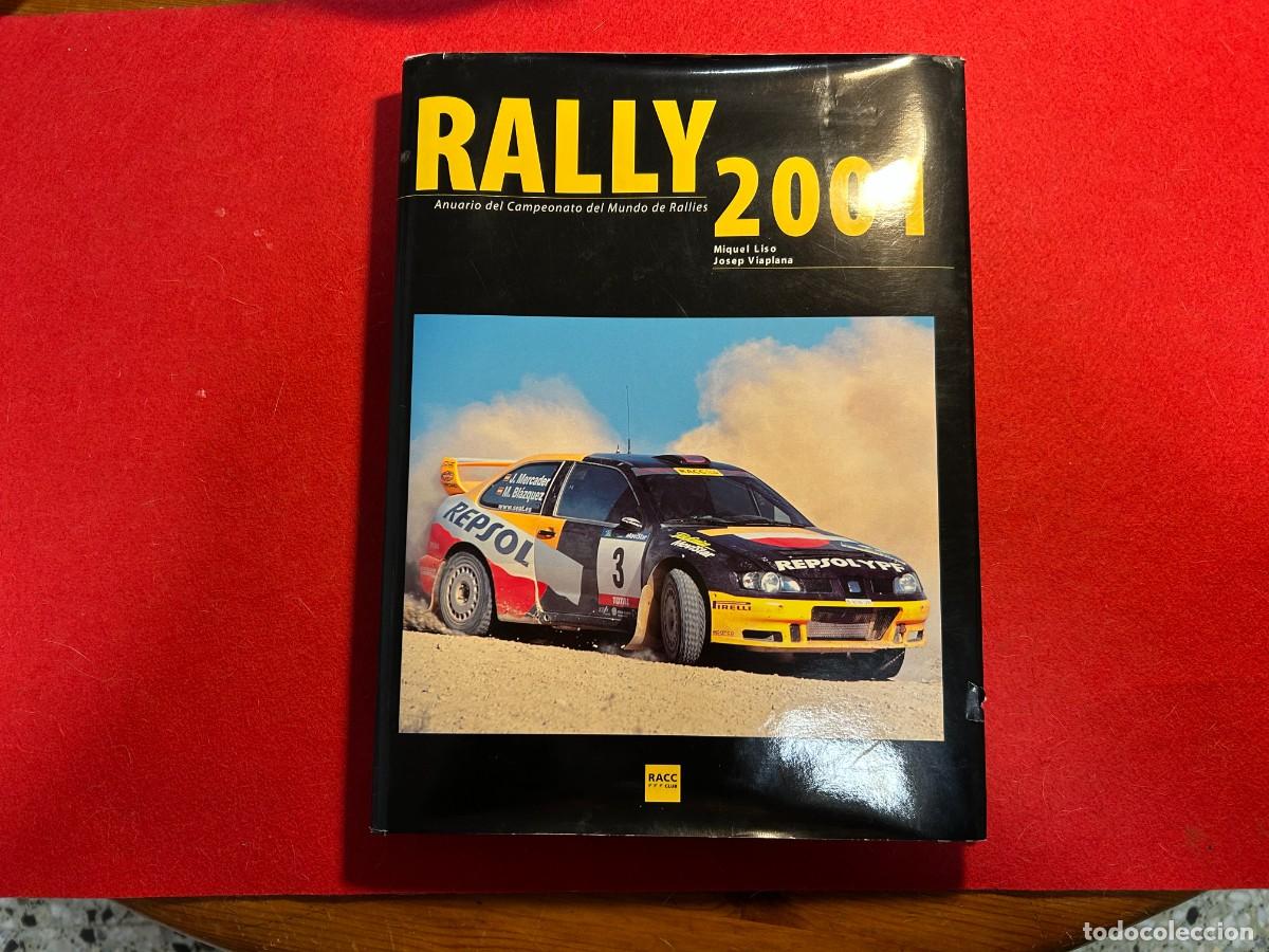 Coches: RALLY 2001 Anuario del campeonato de Rallies N&ordm; 4 de RACC