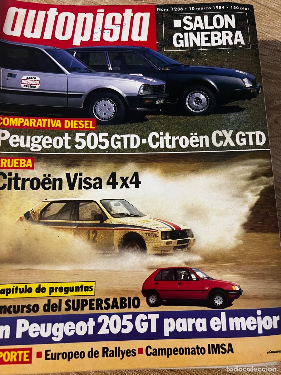 Coches: AUTOPISTA. N&ordm; 1286. A&Ntilde;O 1984. PEUGEOT 505 GTD-CITROEN CX GTD.