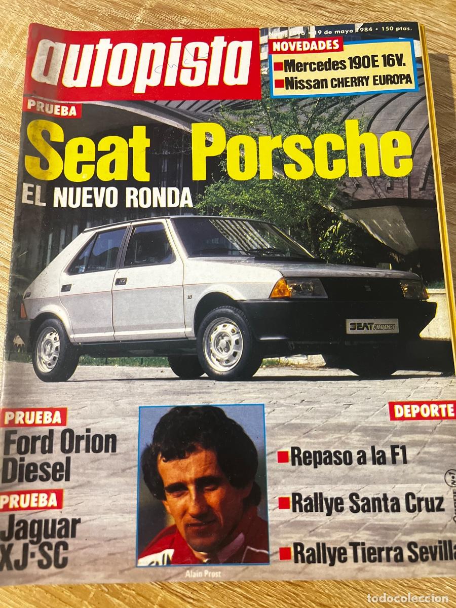 Coches: AUTOPISTA. N&ordm; 1.296. A&Ntilde;O 1984. PRUEBA: SEAT RONDA 1.2 GL. MERCEDES 190 E 16V. JAGUAR XJ-SC 3... LEER
