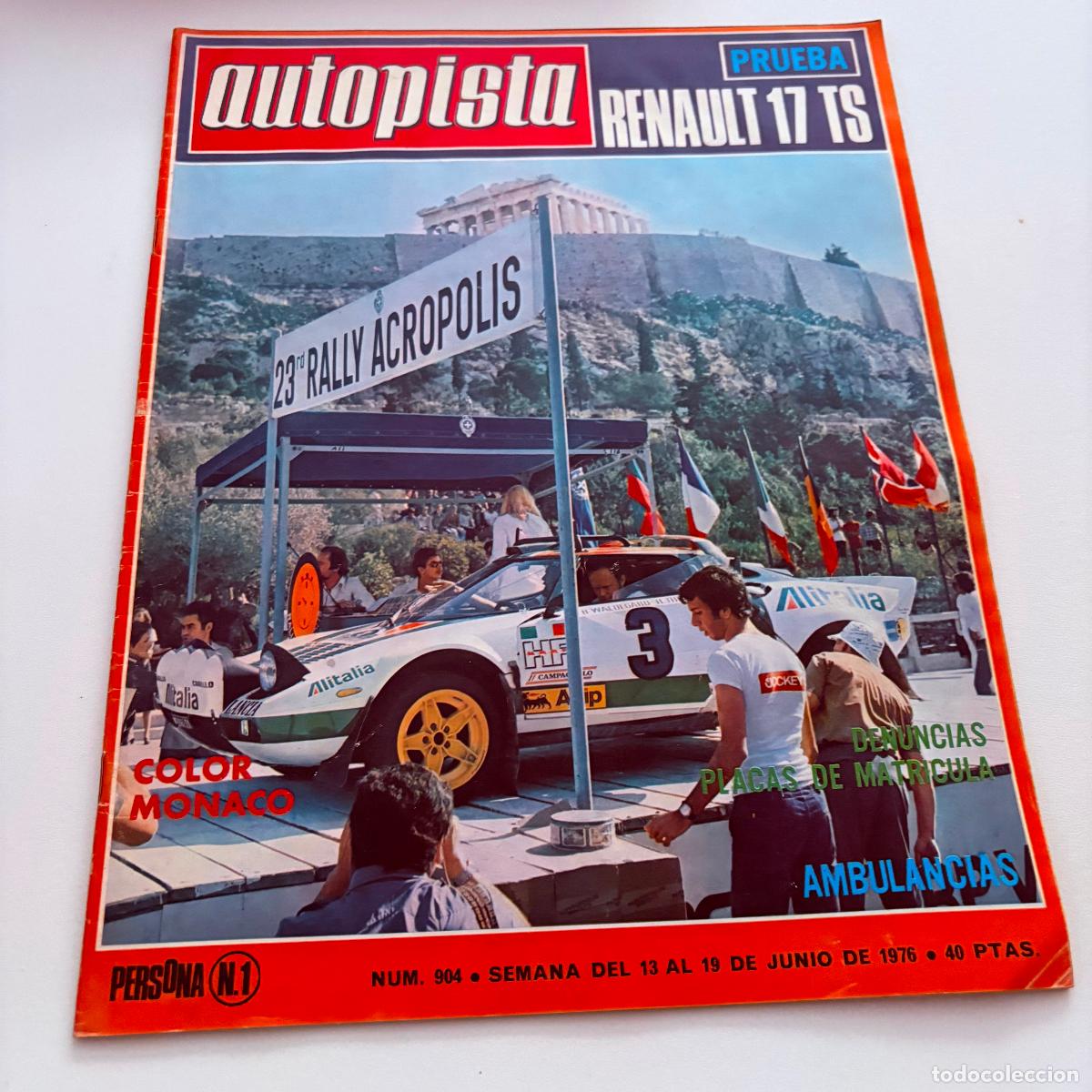 Coches: REVISTA AUTOPISTA N&ordm; 904 RENAULT 17 TS