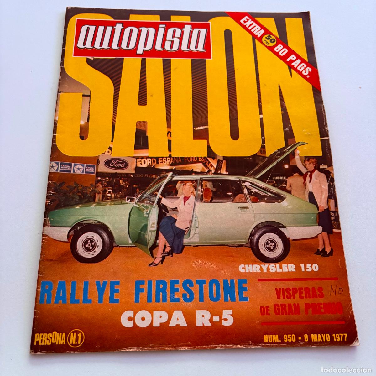 Coches: REVISTA AUTOPISTA N&ordm; 950 CHRYSLER 150 RENAUTL COPA R-5