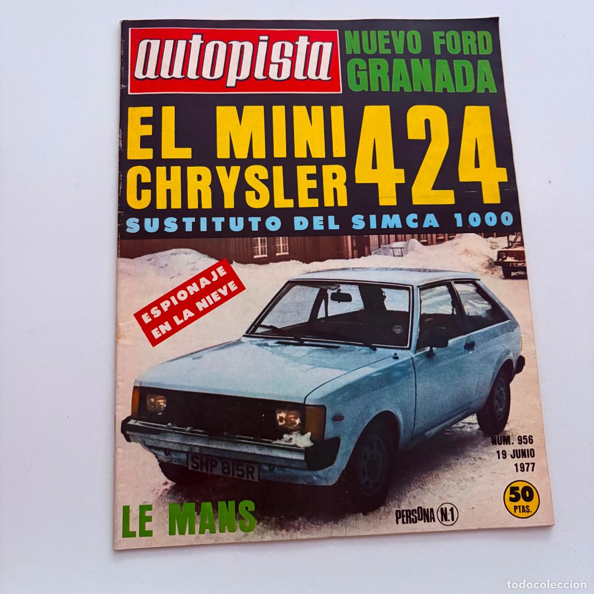 Coches: REVISTA AUTOPISTA N&ordm; 956 MINI CHRYSLER 424