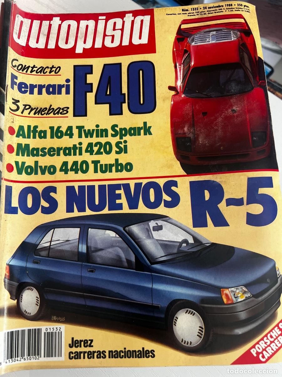 Coches: AUTOPISTA. N&deg; 1532. NOVIEMBRE 1988. VOLVO 480 TURBO. FORD ESCORT 1.6I CABRIO. RENAULT 25 V6. LEER