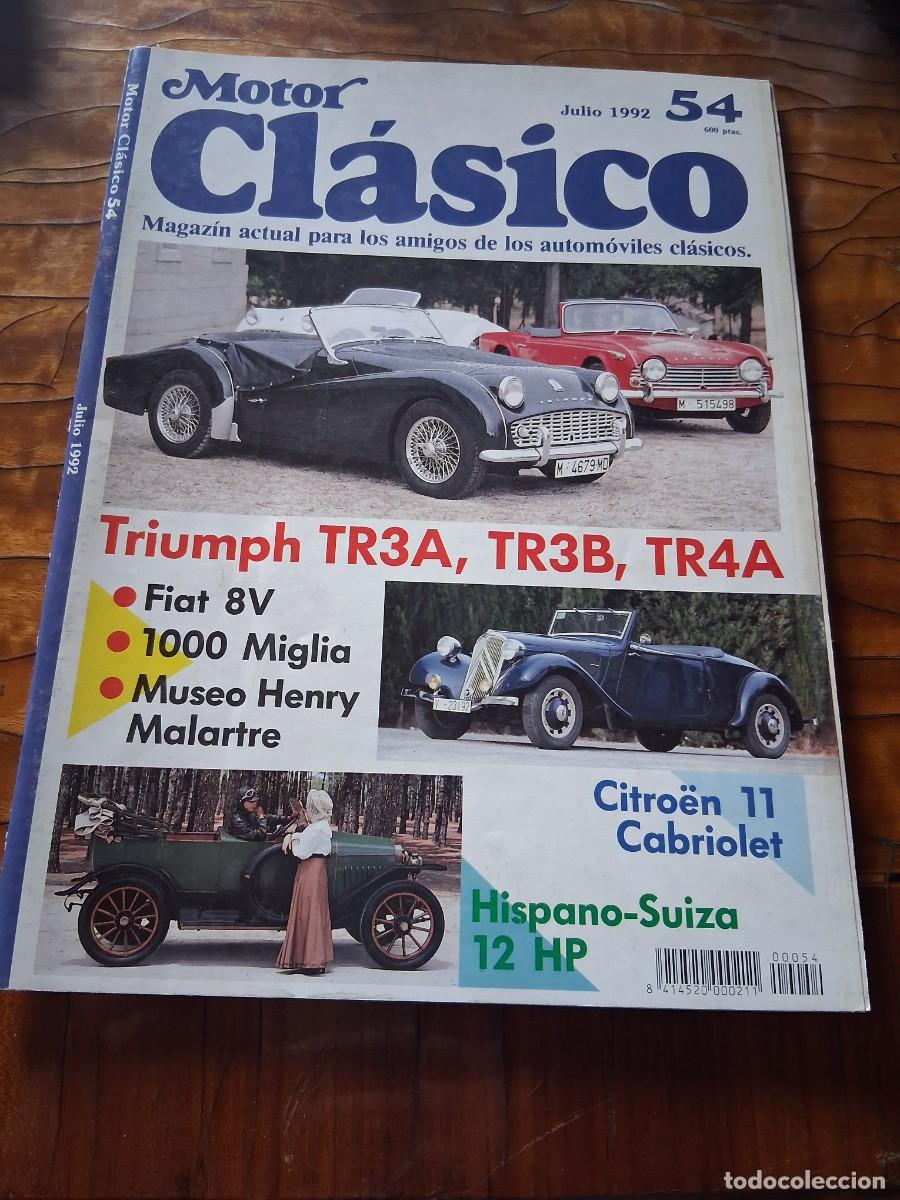 Coches: Revista motor Clasico 54 Triumph Citro&euml;n 11 cabriolet Hispano Suiza 12 HP moto Paco Gonz&aacute;lez Bulto