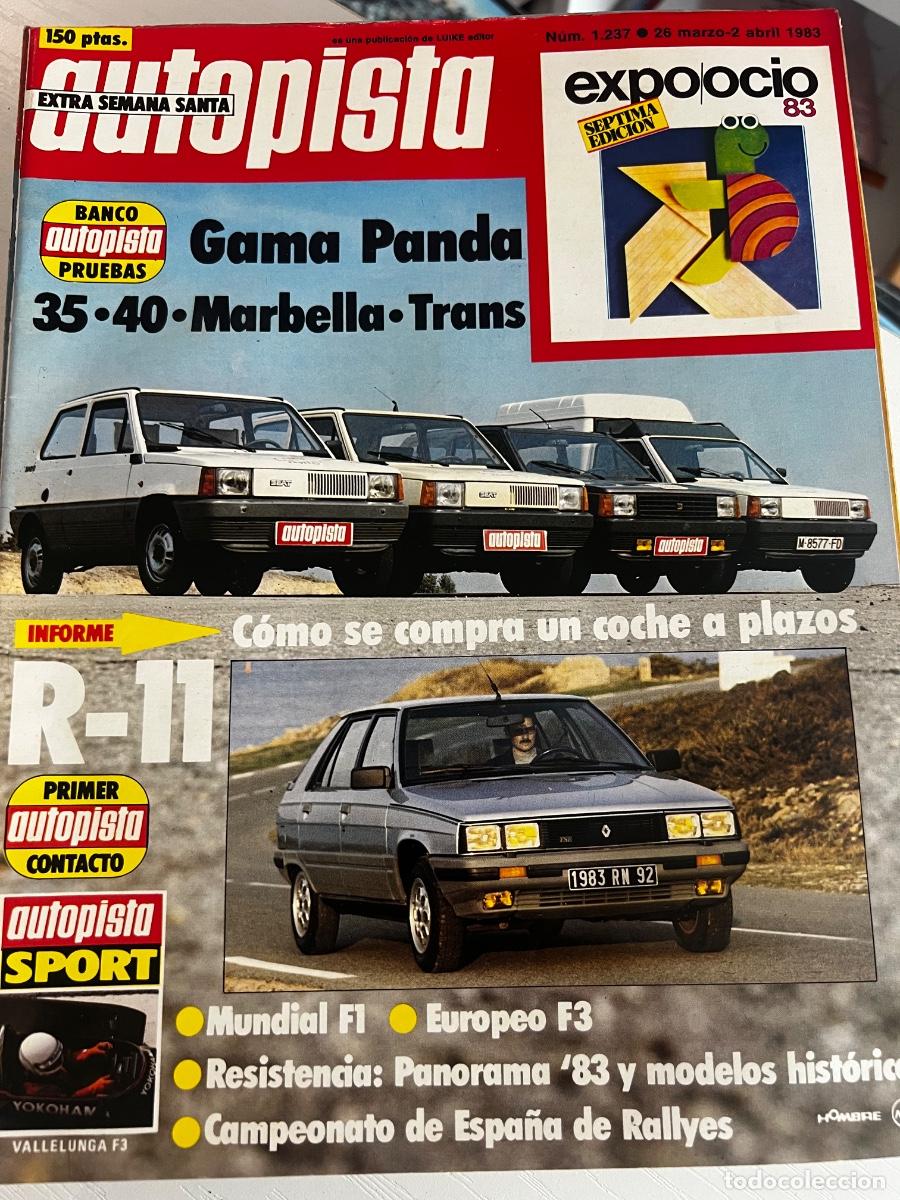 Coches: AUTOPISTA. N&ordm; 1237. A&Ntilde;O 1983. GAMA PANDA. R-11. COMO SE COMPRA UN COCHE A PLAZOS.