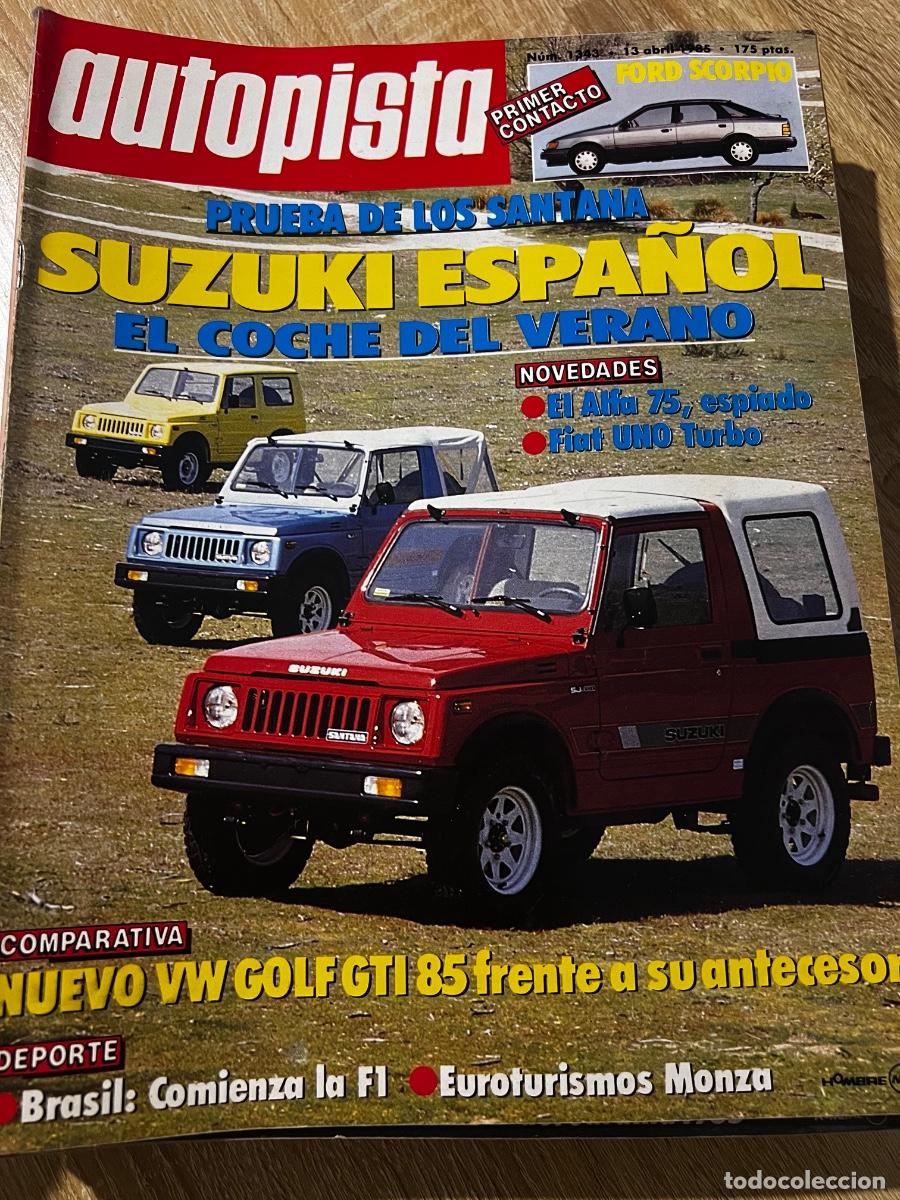 Coches: AUTOPISTA. N&ordm; 1343. A&Ntilde;O 1985. PRUEBA: SUZUKI SANTANA SJ 410. FIAT UNO TURBO. BRASIL : .... LEER.