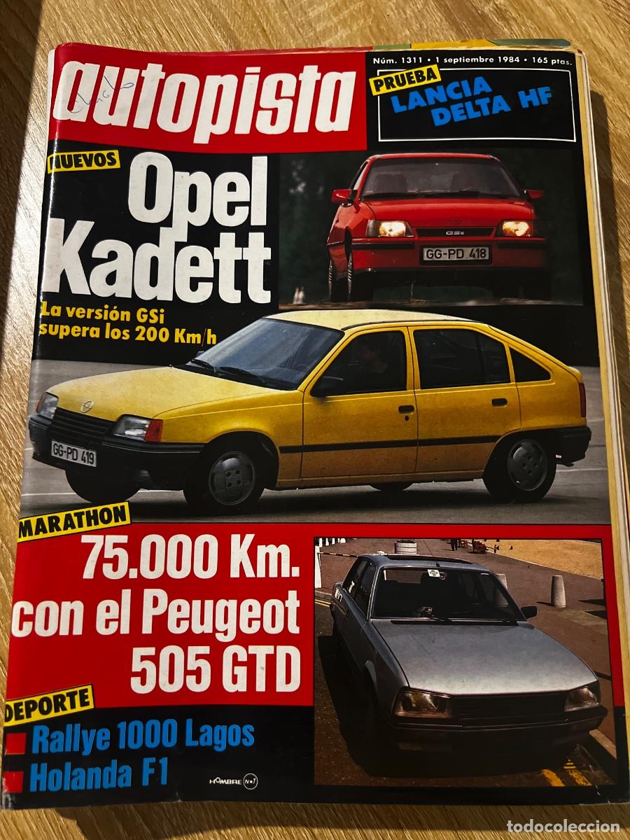 Coches: AUTOPISTA. N&ordm; 1311. A&Ntilde;O 1984. PRUEBA: LANCIA DELTA HF. ENTREVISTA: PRESIDENTE DE LA F.N.A.. B.. LEER