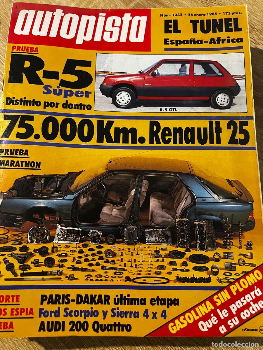 Coches: AUTOPISTA. N&ordm; 1332. A&Ntilde;O 1985. PRUEBA: AUDI 200 QUATTRO. ALFA 90. G.P. MERCEDES. RALLYE DE MON.. LEER