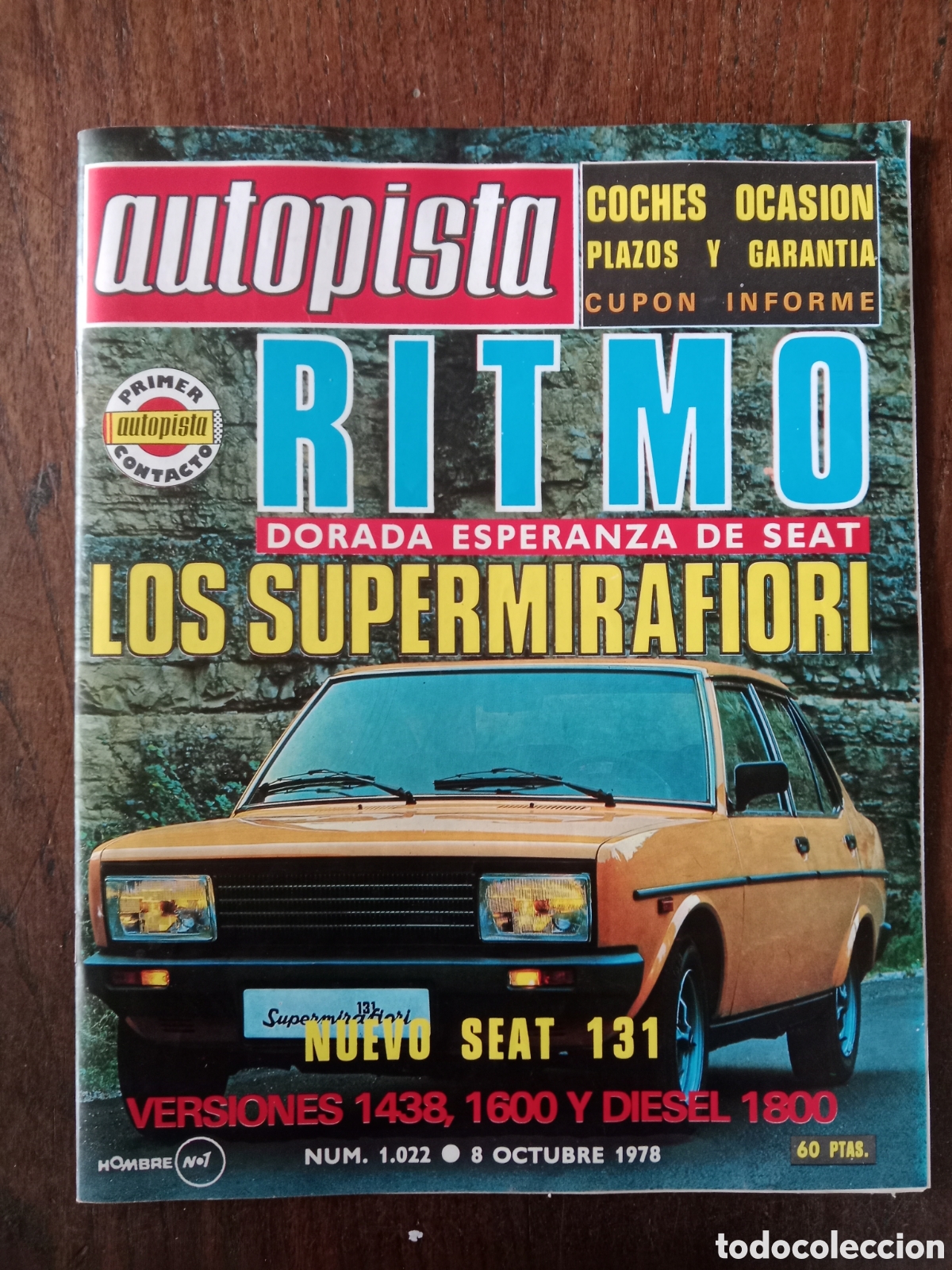 Coches: Revista autopista n. 1022 de 1978 autom&oacute;vil Seat Pegaso