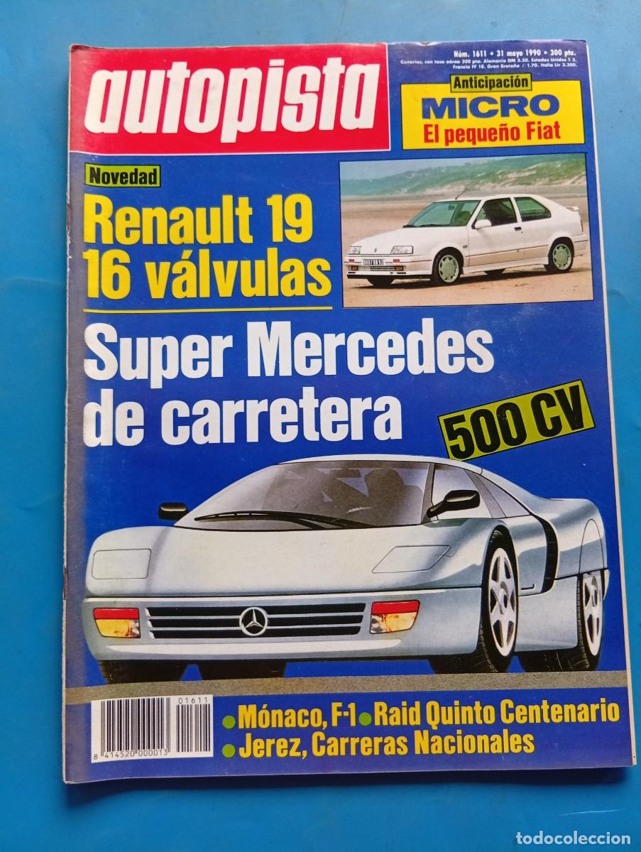 Coches: AUTOPISTA. N&ordm; 1611. A&Ntilde;O 1990. DAIHATSU FEROZA. SUZUKI VITARA. NISSAN PRIMERA. HONDA CIVIC... LEER.