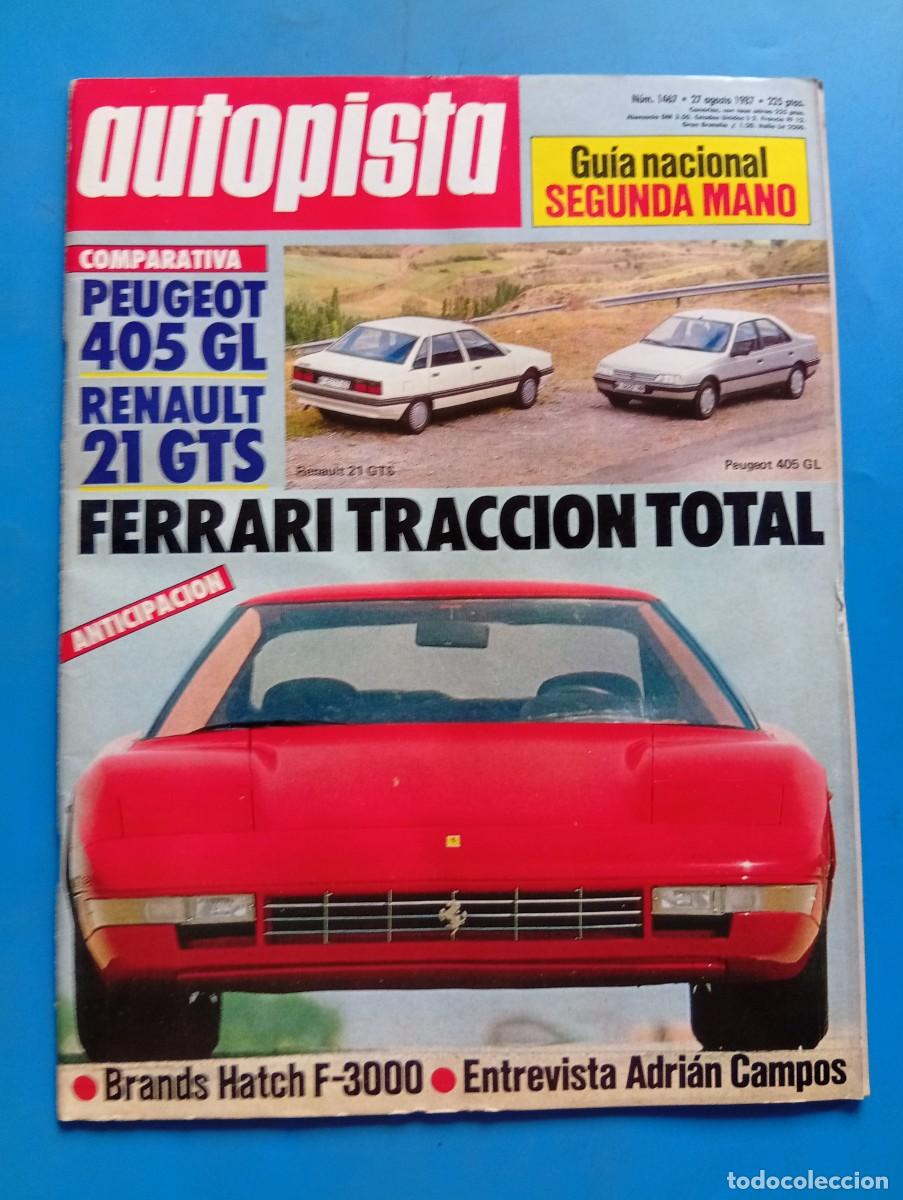 Coches: AUTOPISTA. N&ordm; 1467. A&Ntilde;O 1987. PRUEBA: INOCENNTI 990 SE. FERRARI TRADICIONAL TOTAL. NUEVO MUST.. LEER