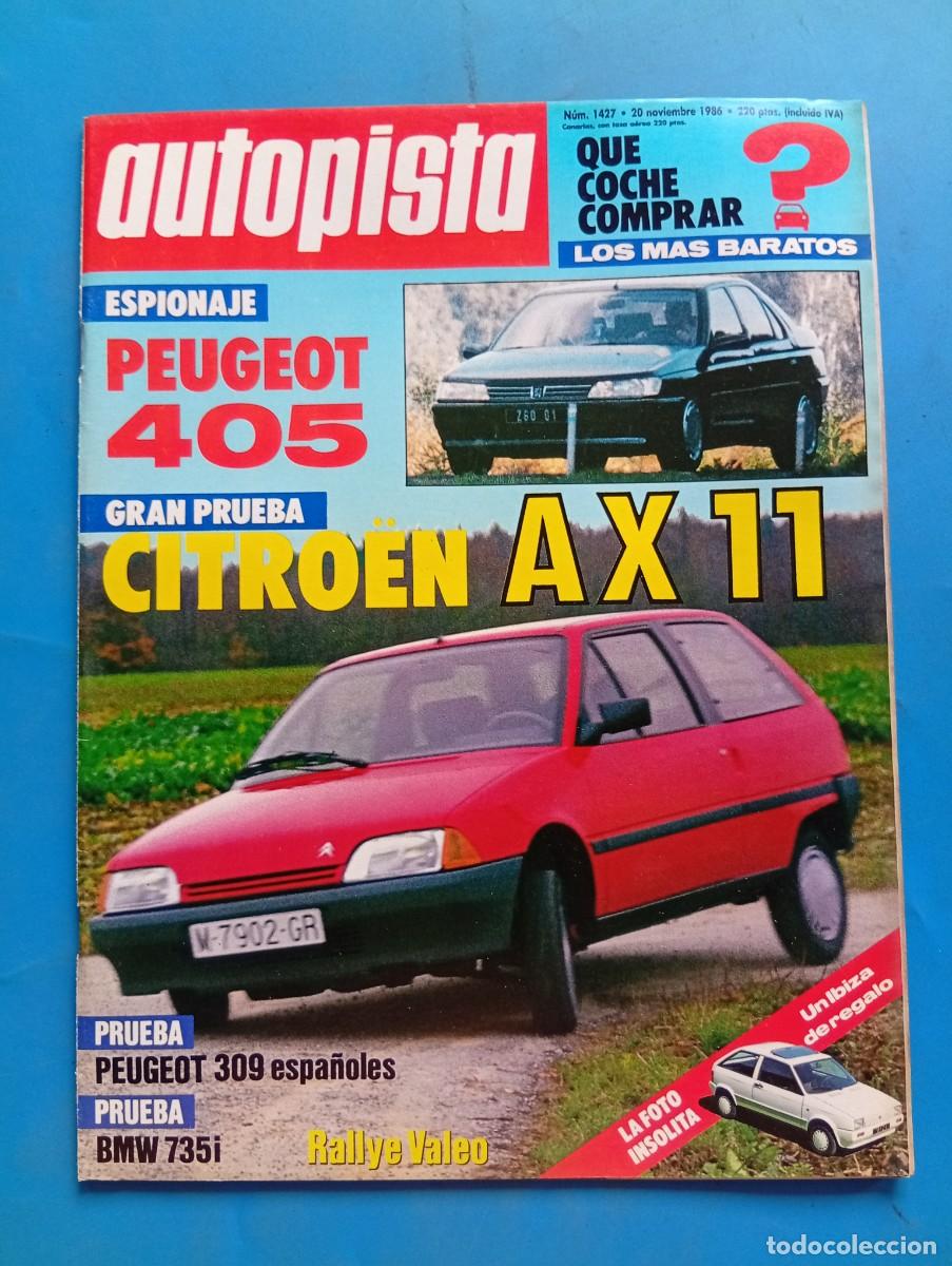 Coches: AUTOPISTA. N&ordm; 1427. A&Ntilde;O 1986. PRUEBA: BMW 735i AUTOM&Aacute;TICO. CITRO&Euml;N AX 11 TRE. TURISMO: LA RIO.. LEER