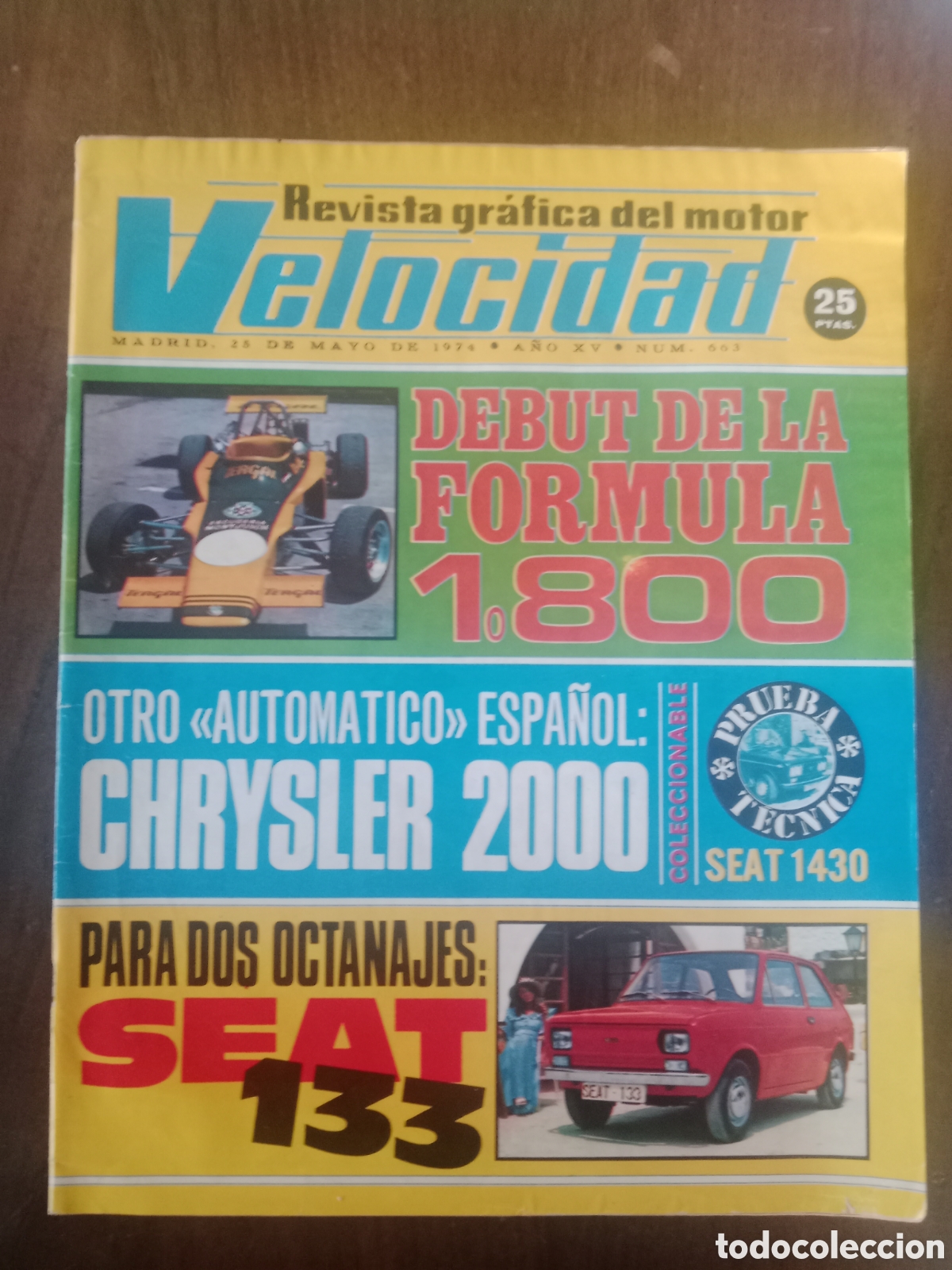 Coches: Revista velocidad n. 663 de 1974 autom&oacute;vil Seat