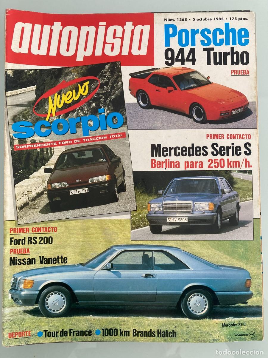 Coches: AUTOPISTA 1368, 5 OCTUBRE 1985, PORSCHE 944 TURBO, TOUR DE FRANCE, 1000 KM. BRNDS HATCH