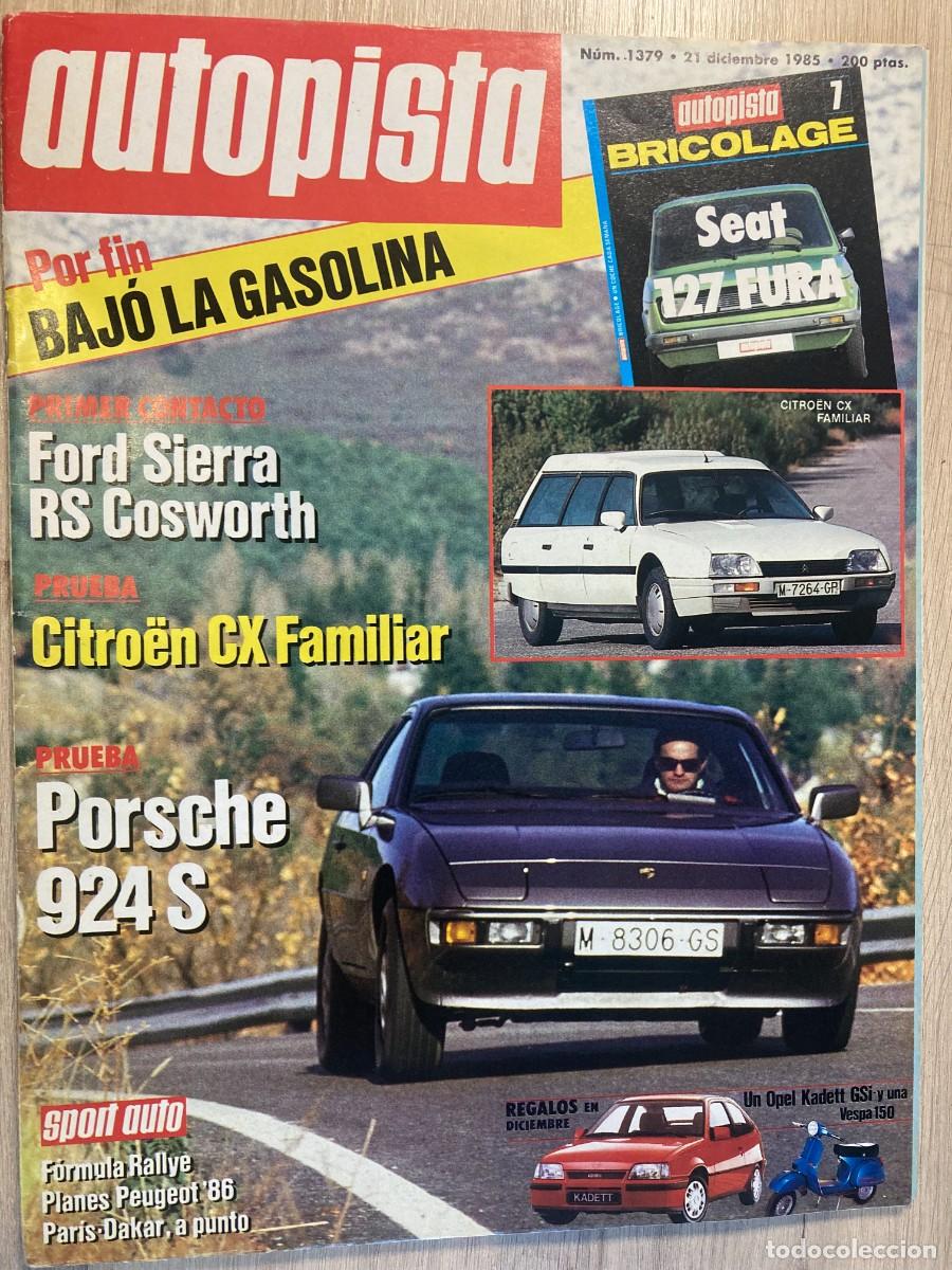 Coches: AUTOPISTA 1379, 21 DICIEMBRE 1985, PORSCHE 924 S, CITROEN CX 25 TRD FAMILIAR,