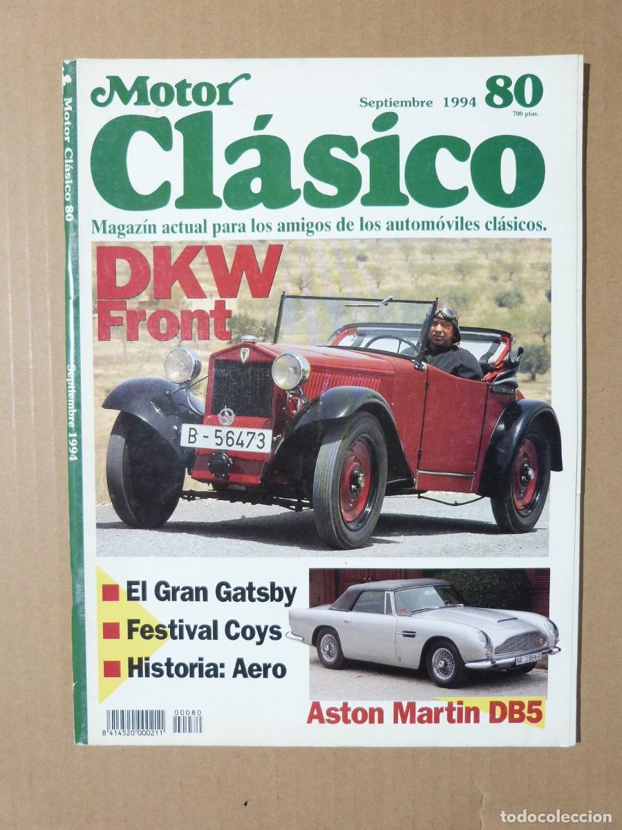 Coches: Motor Clasico n&ordm; 80 Aston Martin Cabriolet DB5 Bultaco TSS 175 DKW Front FA 600
