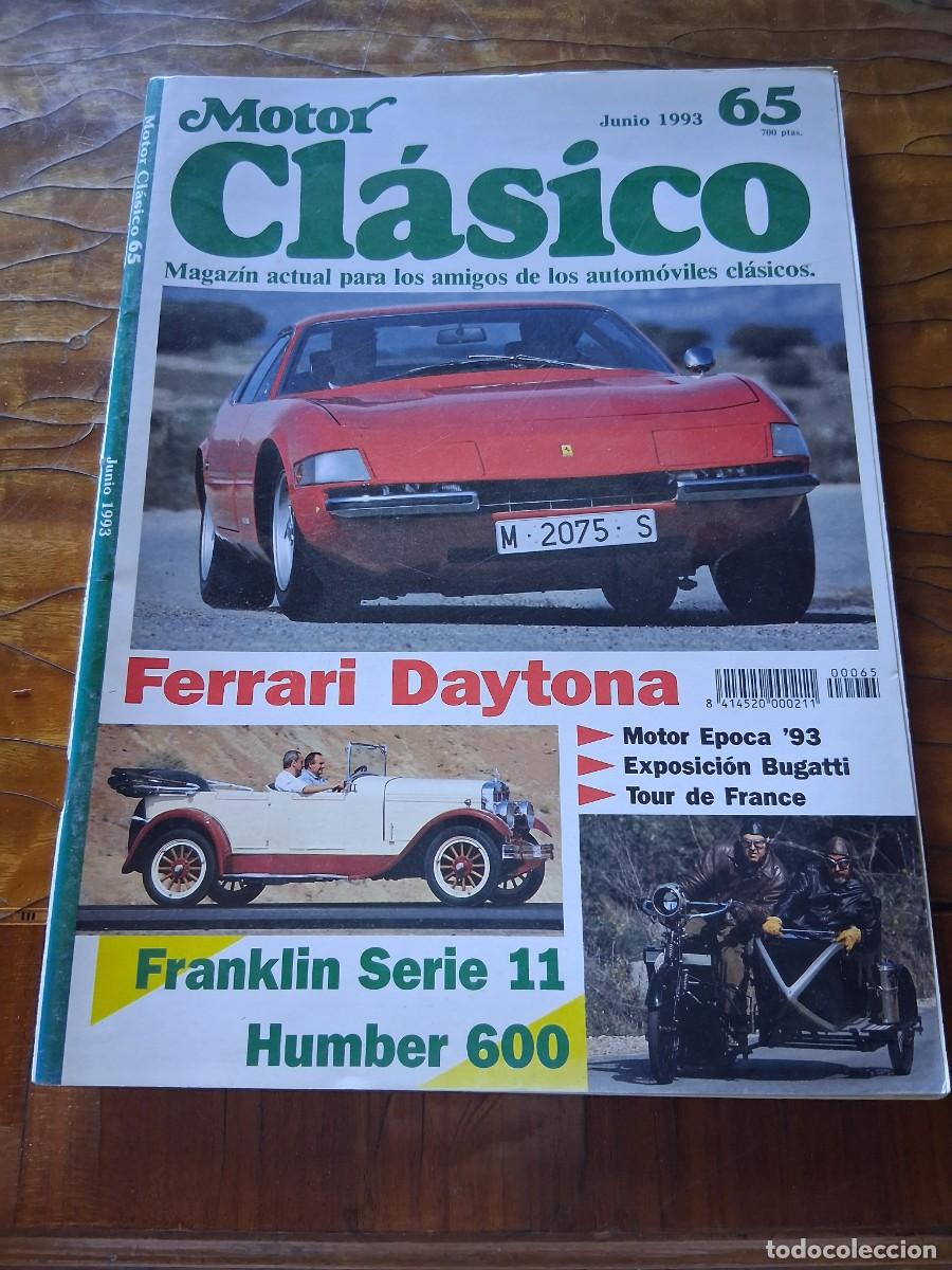 Coches: Revista coche motor Clasico 65 Ferrari Daytona Ettore Bugatti Guido Guarnieri Mercedes Simplex