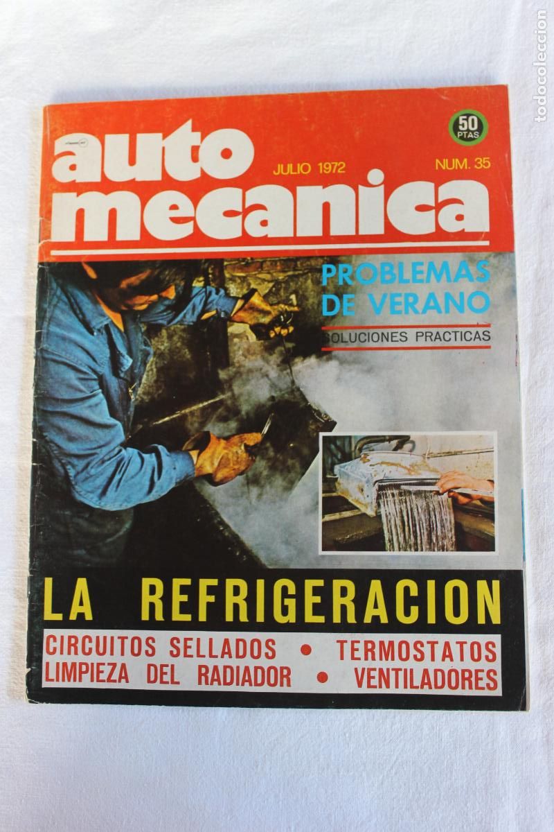 Coches: AUTO MECANICA N&ordm; 35 1972 LA REFRIGERACION