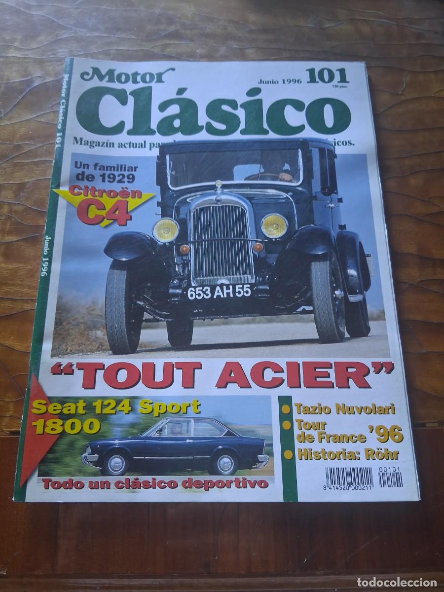 Coches: Revista coche motor Clasico 101 Citro&euml;n C4 Seat 124 Sport 1800 R&ouml;hr Oriol Puig Bulto Bultaco