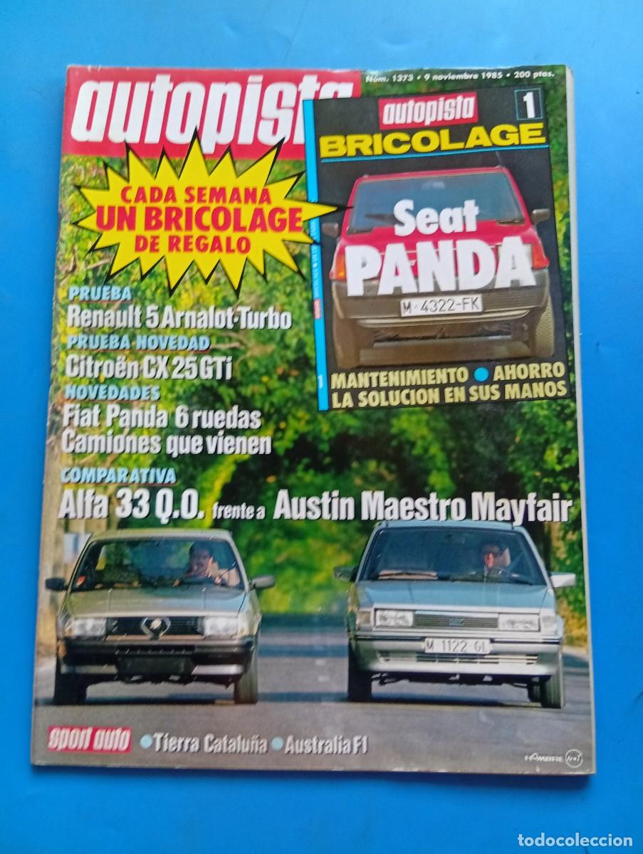 Coches: AUTOPISTA. N&ordm; 1373. A&Ntilde;O 1985. PRUEBA: CITRO&Euml;N CX 25 GTi AUTOM&Aacute;TICO. RENAULT 5 GT TURBO AMALOT.. LEER