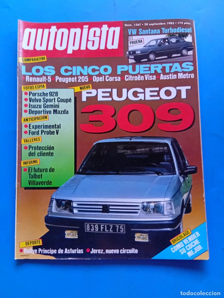 Coches: AUTOPISTA. N&ordm; 1367. A&Ntilde;O 1985. PRUEBA: VW SANTANA TURBODIESEL. PORSCHE 928. ISUZU GEMINI. FOR... LEER