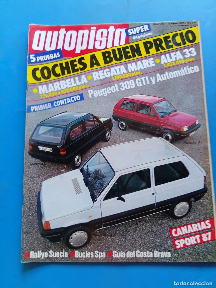Coches: AUTOPISTA. N&ordm; 1440. A&Ntilde;O 1987. PRUEBA: FIAT REGATA MAR&Eacute;. ALFA ROMEO 33 1.3 S. SAL&Oacute;N DEL AUTOM&Oacute;.. LEER