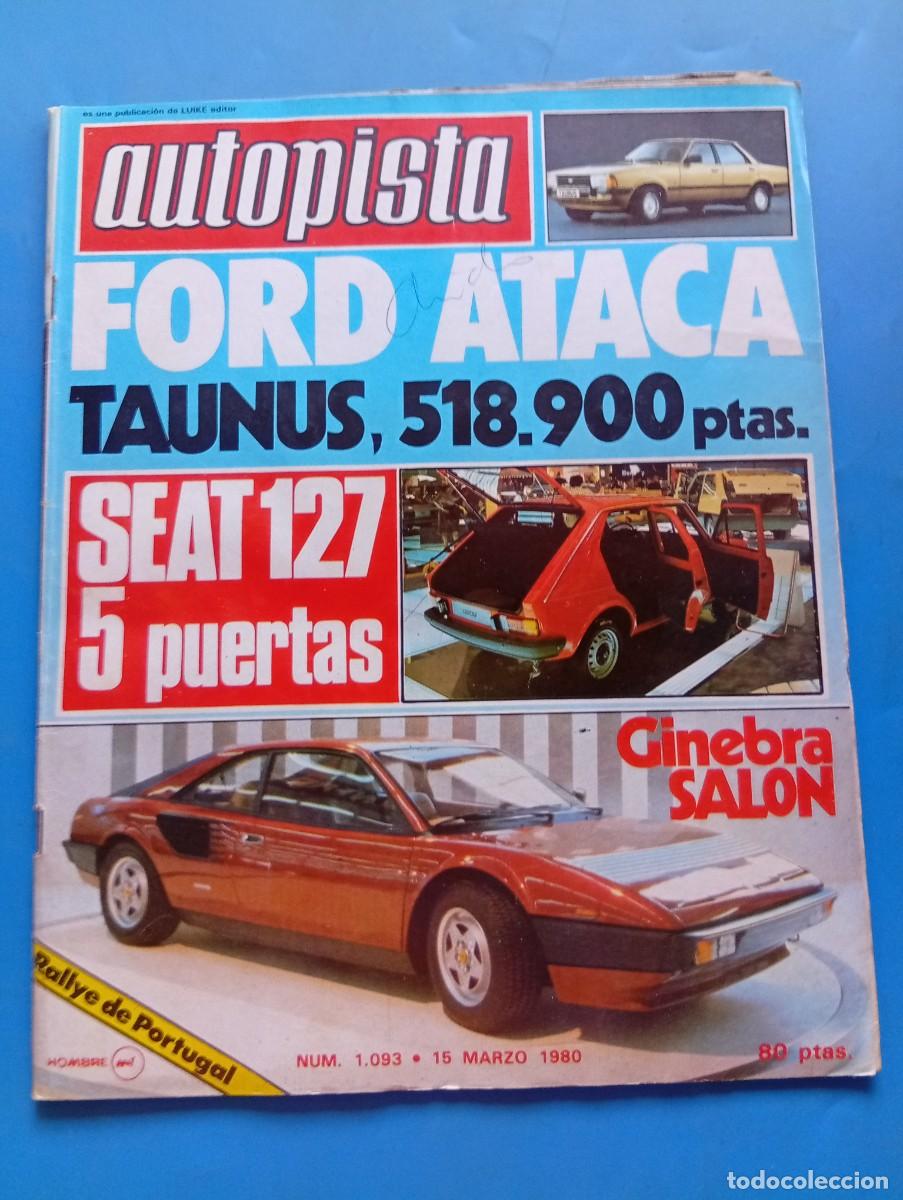 Coches: AUTOPISTA. N&ordm; 1093. A&Ntilde;O 1980. PRUEBA: COUP&Eacute; HONDA PRELUDE. SEAT 1430-1800. CAMPE.. TRAE P&Oacute;STER. LEER